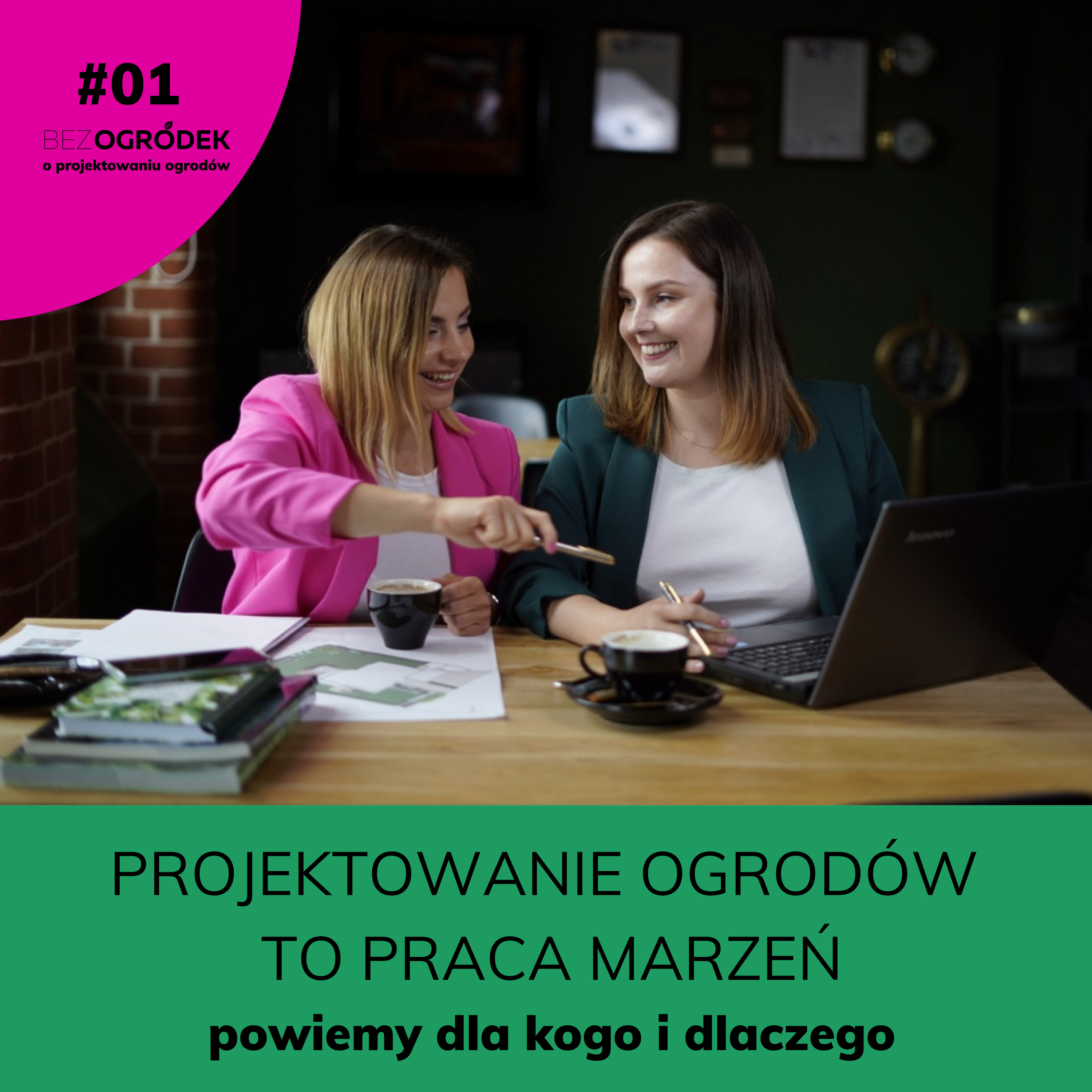 Bezogródek - pierwszy w Polsce podcast o projektowaniu ogrodów.