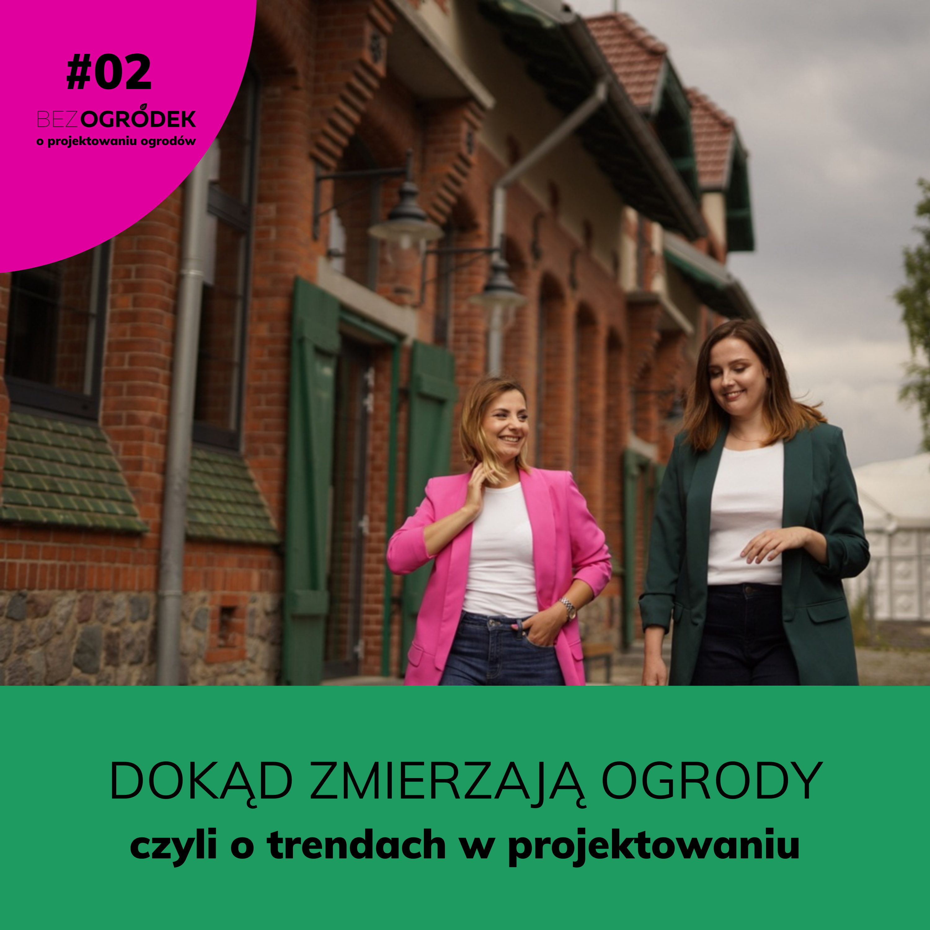 Bezogródek - pierwszy w Polsce podcast o projektowaniu ogrodów.