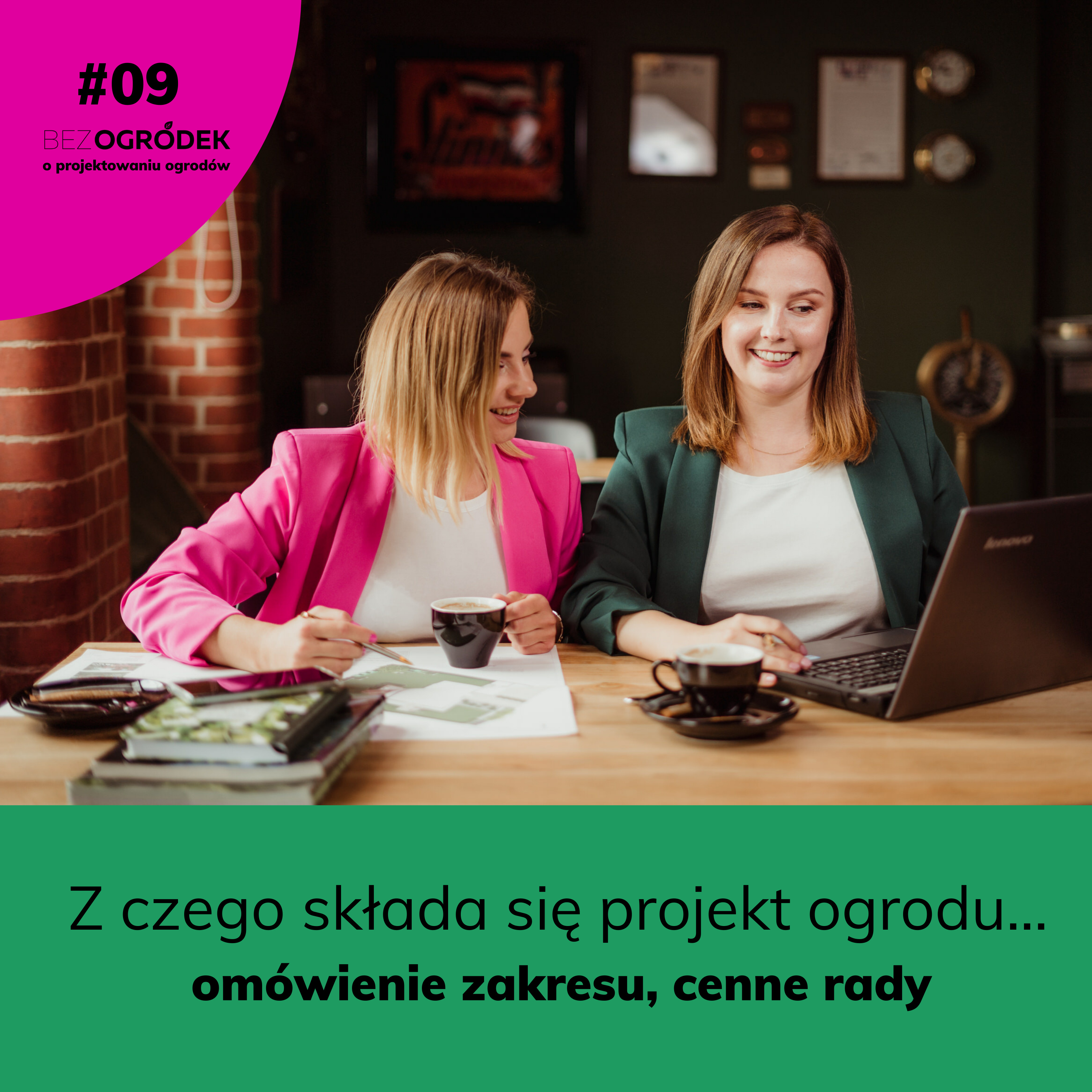 Bezogródek - pierwszy w Polsce podcast o projektowaniu ogrodów.