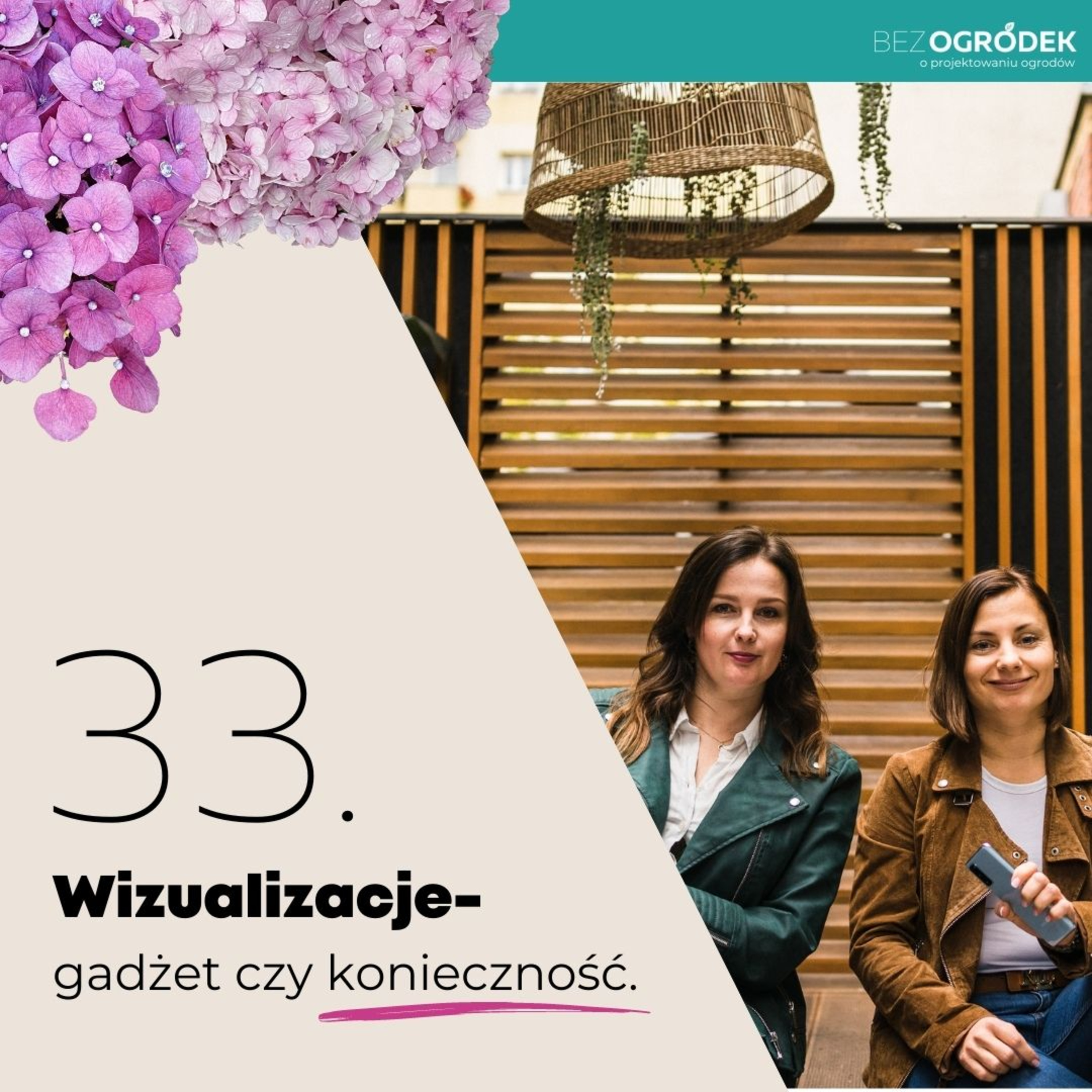 Bezogródek - pierwszy w Polsce podcast o projektowaniu ogrodów.