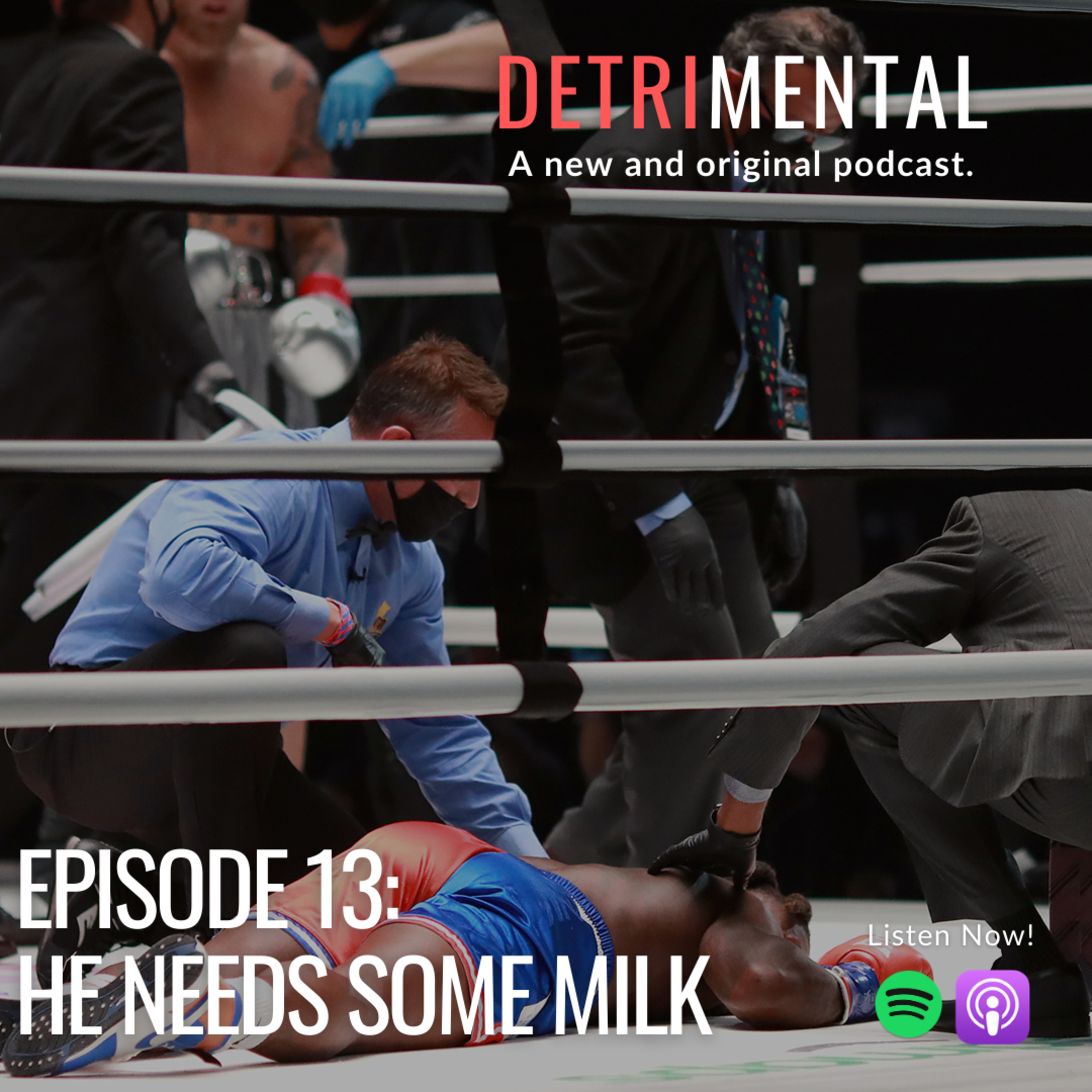Episode 14: He Needs Some Milk episode artwork