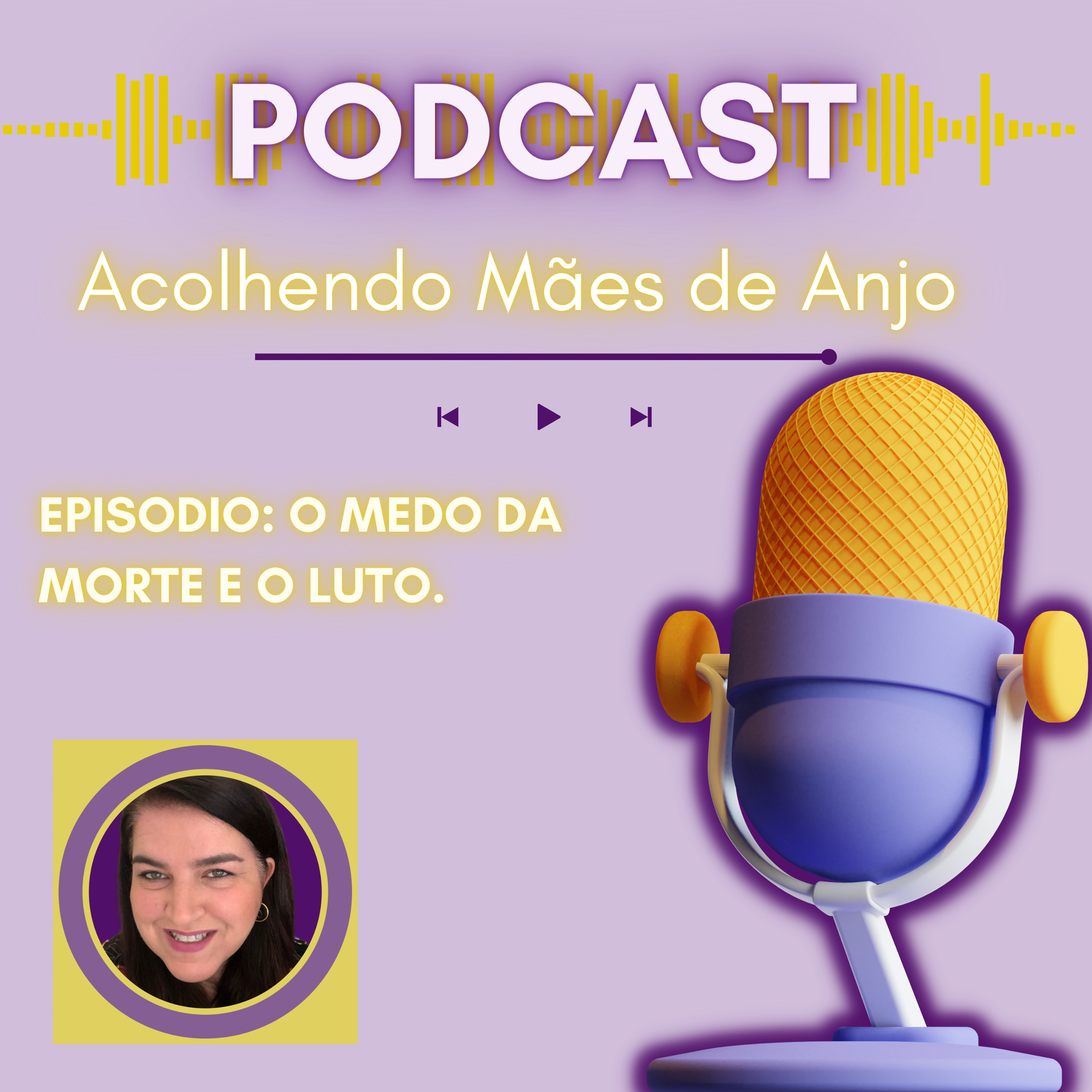 O medo da morte e o luto. episode artwork