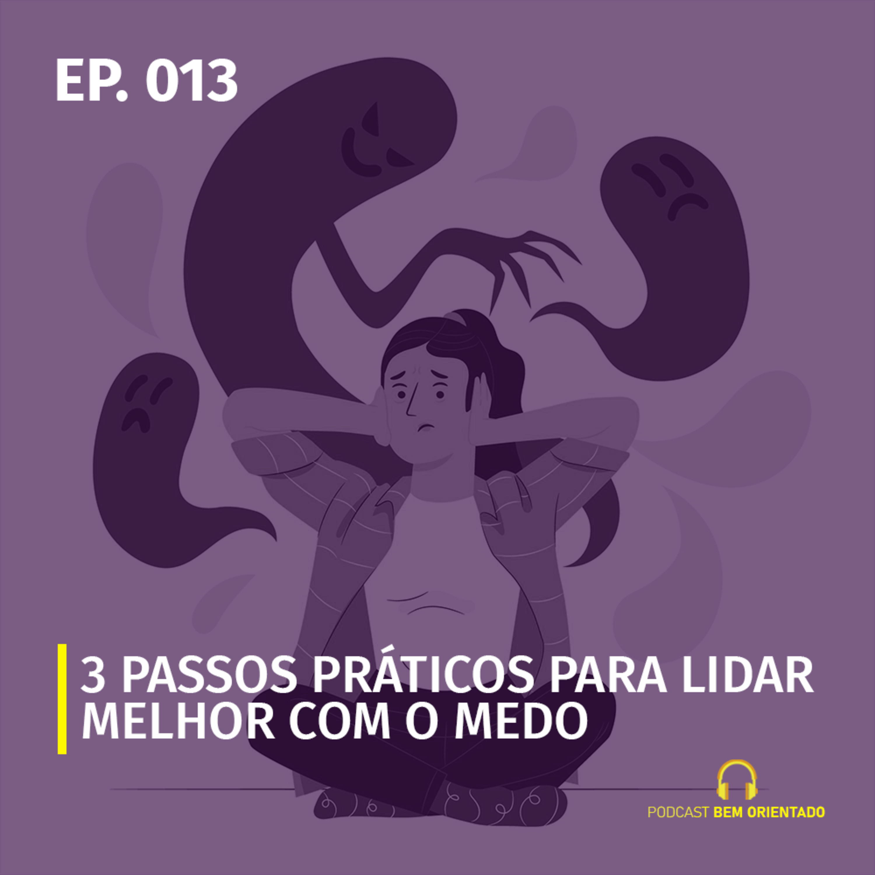 Bem Orientado - Podcast de Marketing, Crescimento Pessoal e Negócios