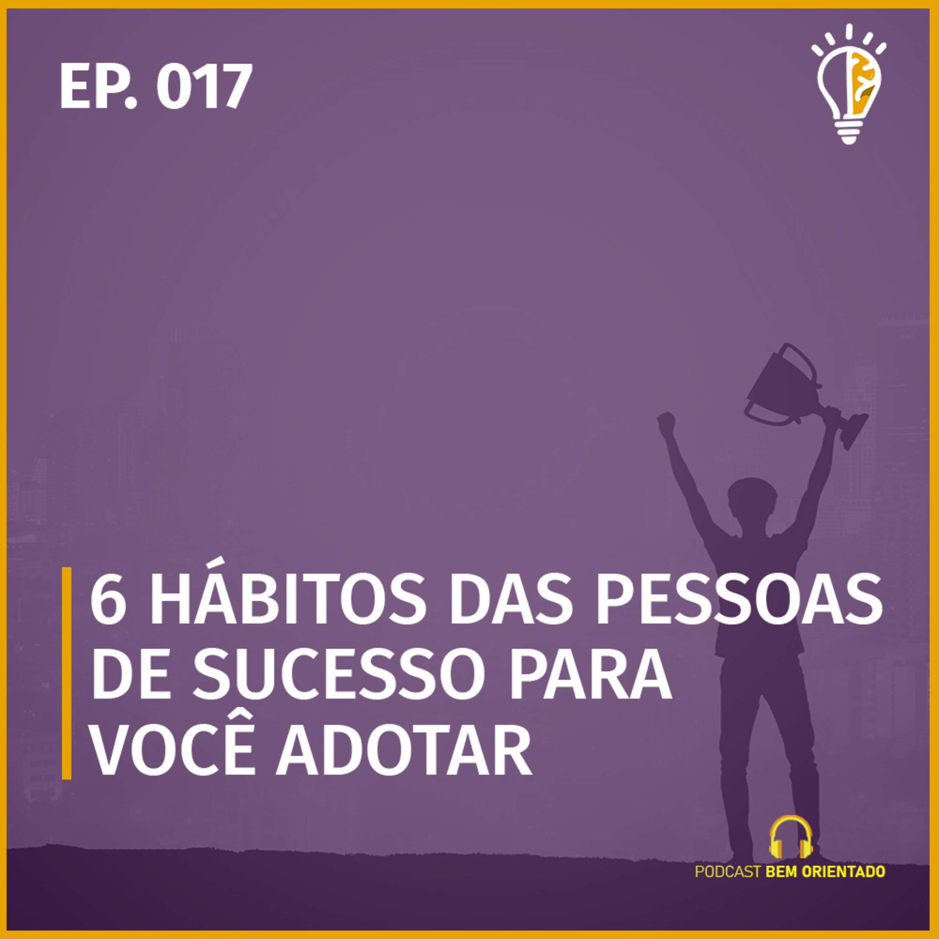 Bem Orientado - Podcast de Marketing, Crescimento Pessoal e Negócios