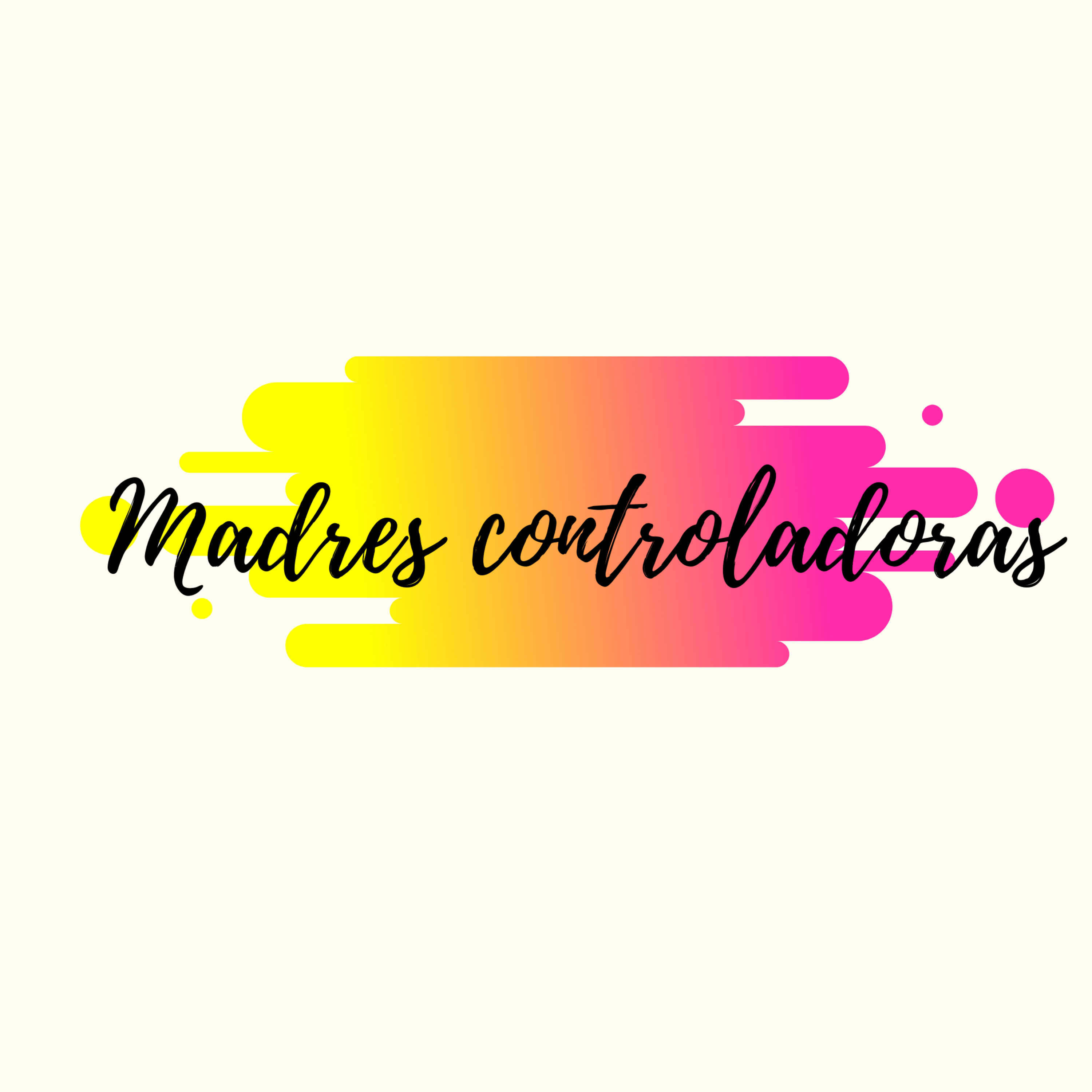 Madres Controladoras episode artwork