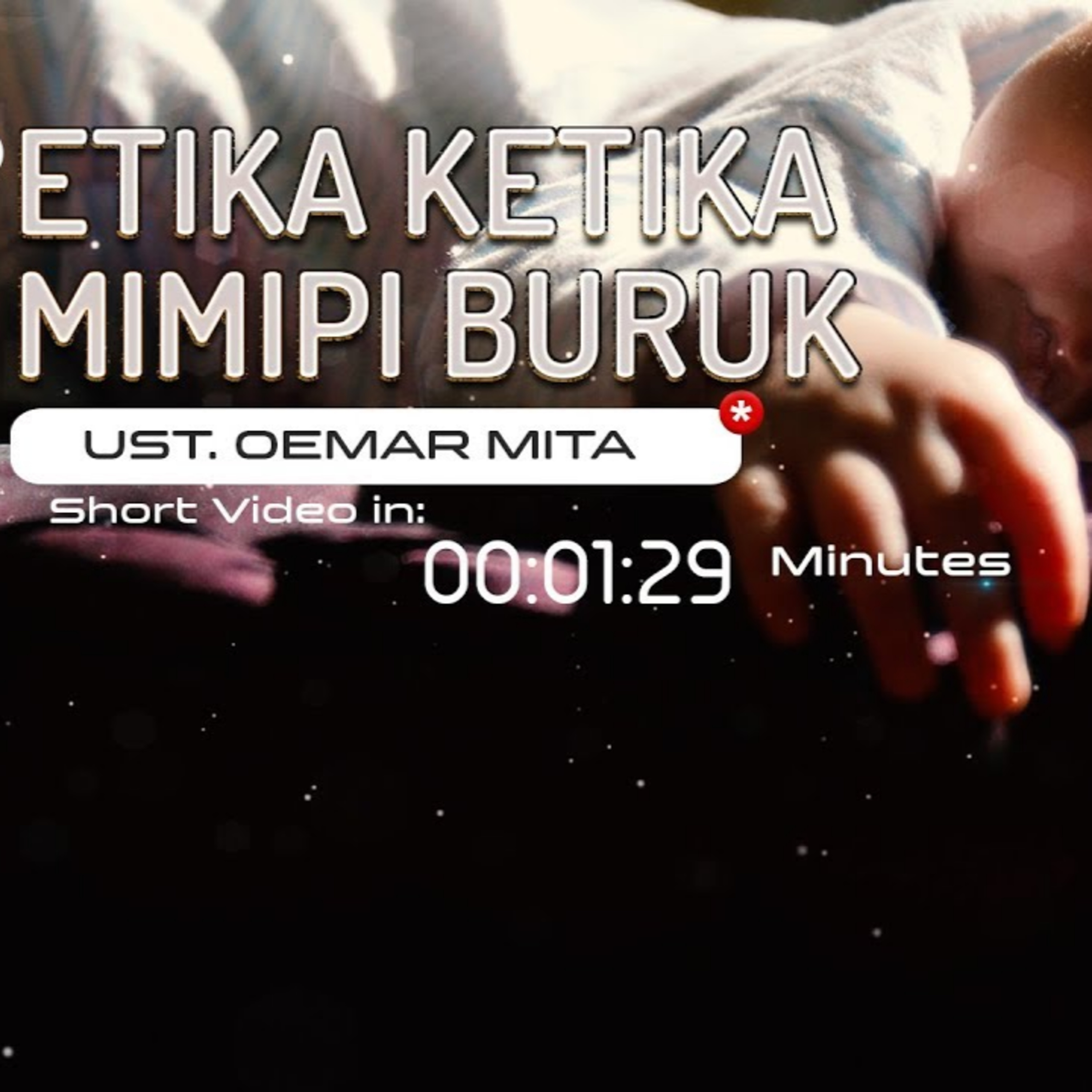 Etika Ketika Mimpi Buruk - Ustadz Oemar Mita episode artwork
