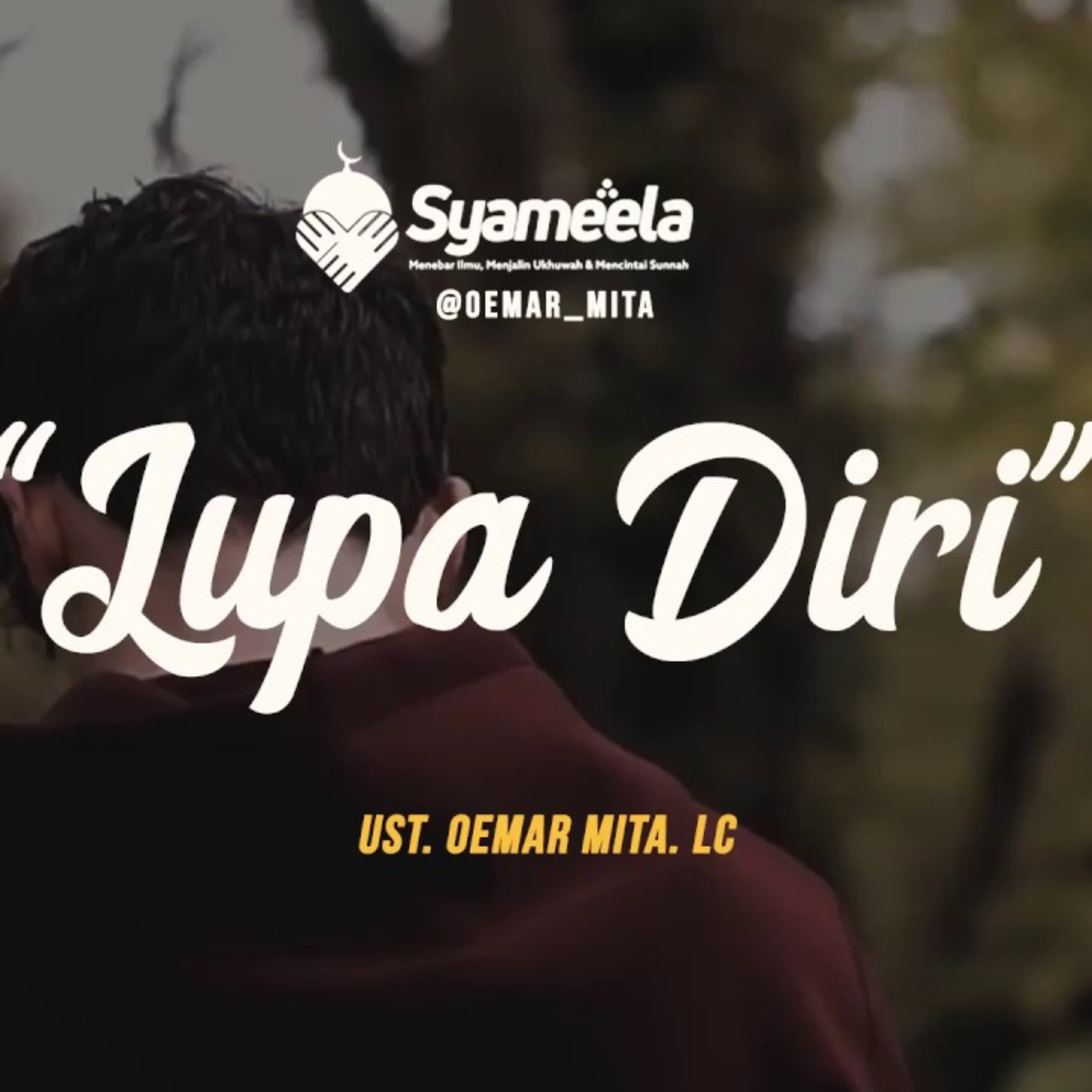 [#1MinuteBooster] Lupa Diri - Ustadz Oemar Mita episode artwork