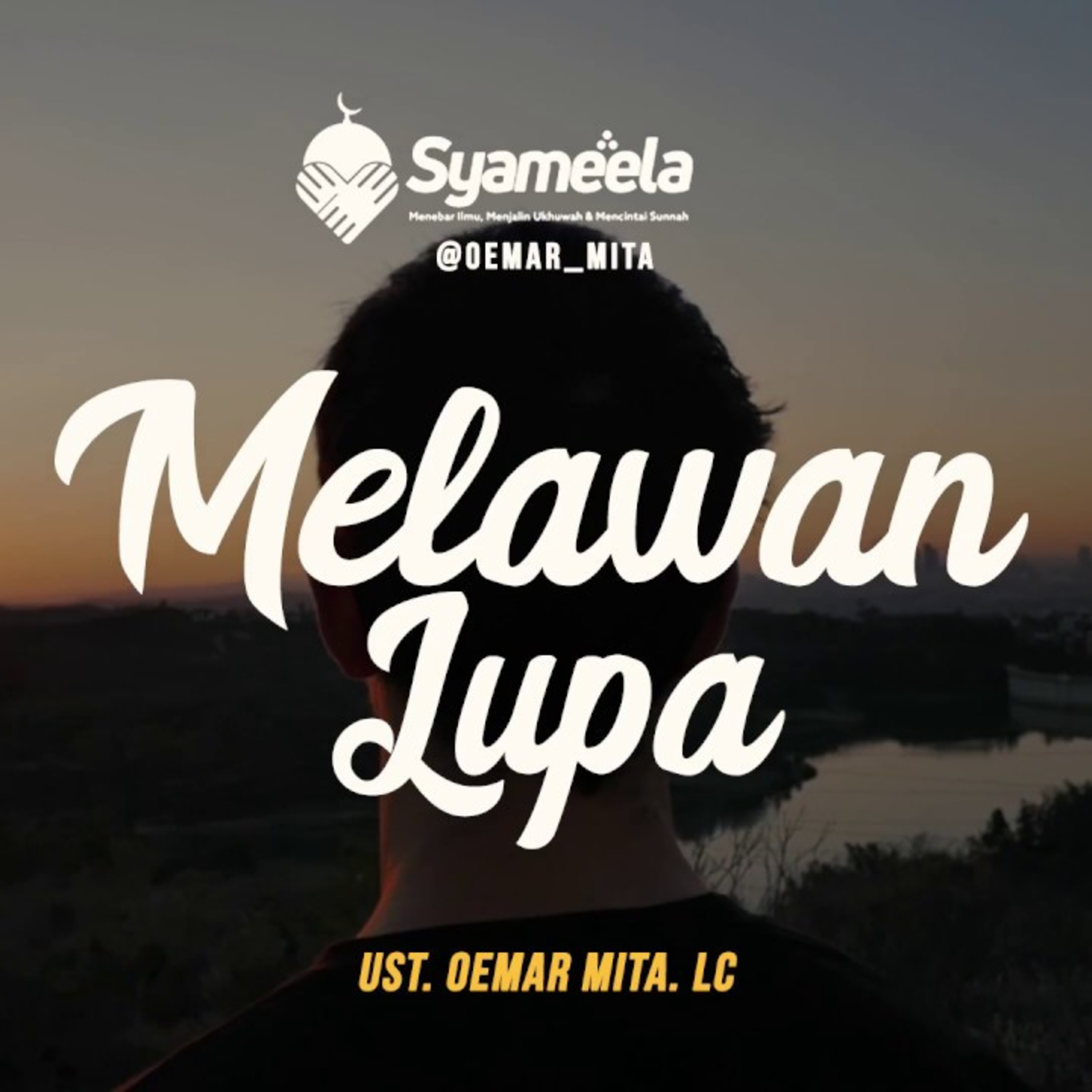 [#1MinuteBooster] Melawan Lupa - Ustadz Oemar Mita episode artwork