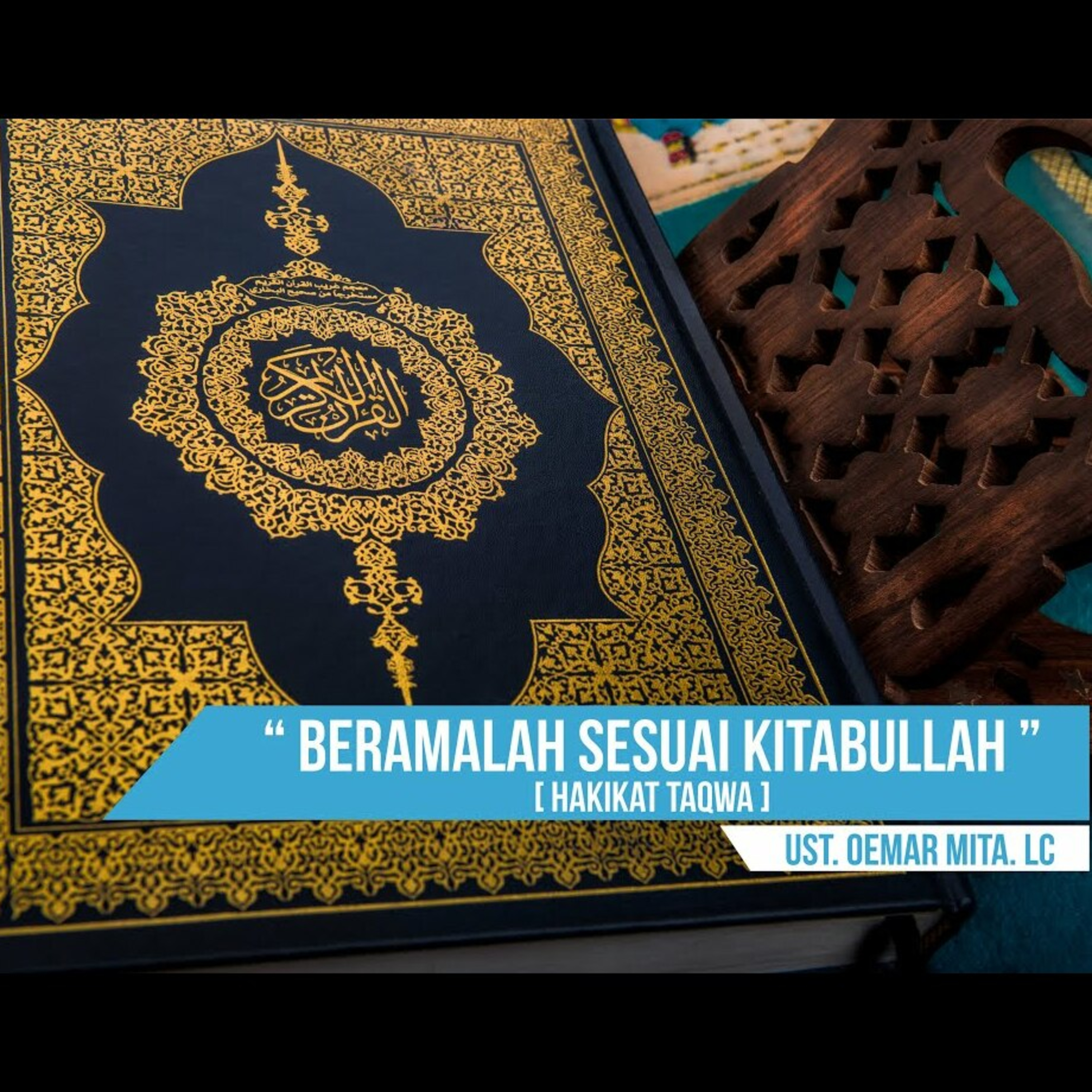 Beramalah Sesuai Kitabullah - Ustadz Oemar Mita