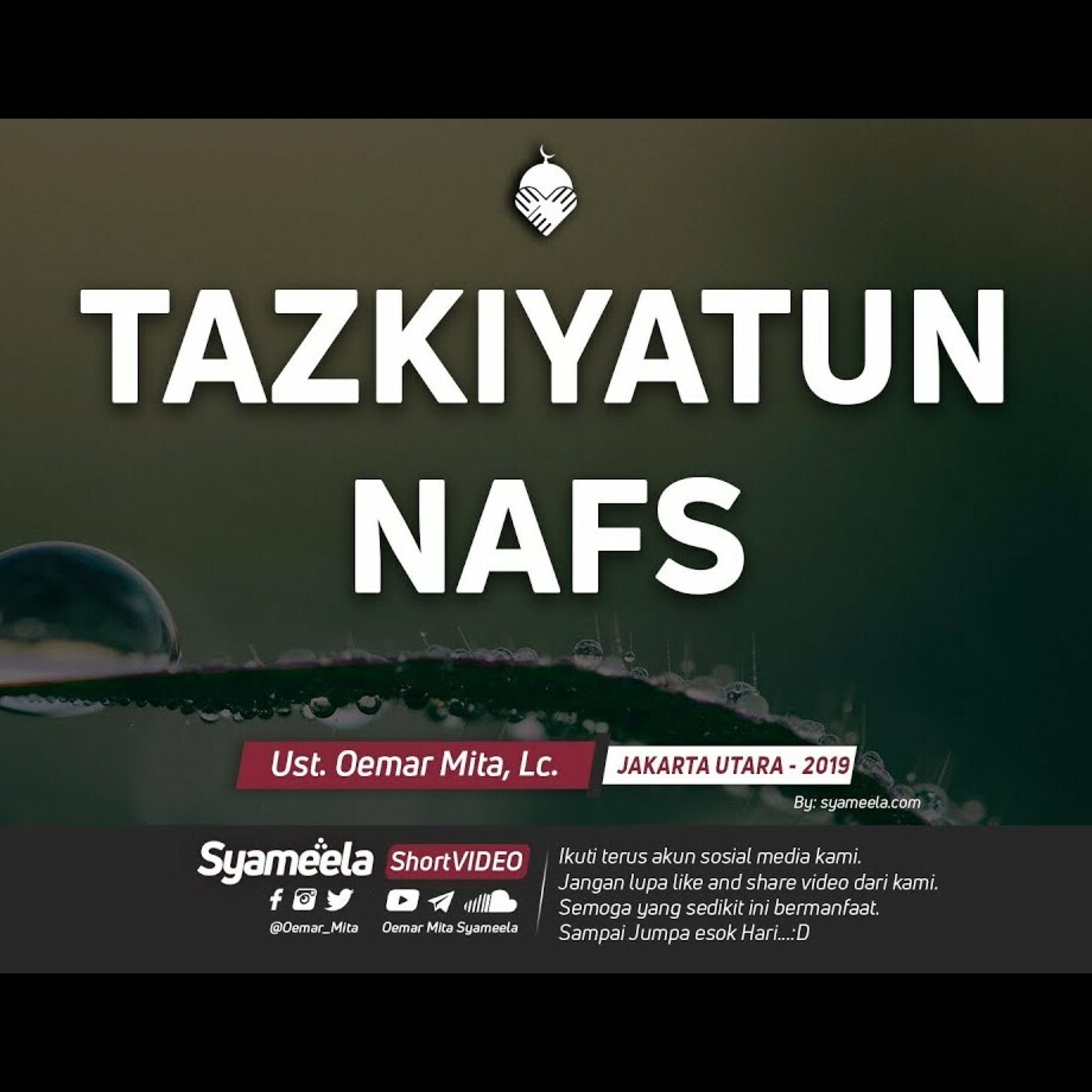 TAZKIYATUN NAFS - Ustadz Oemar Mita episode artwork