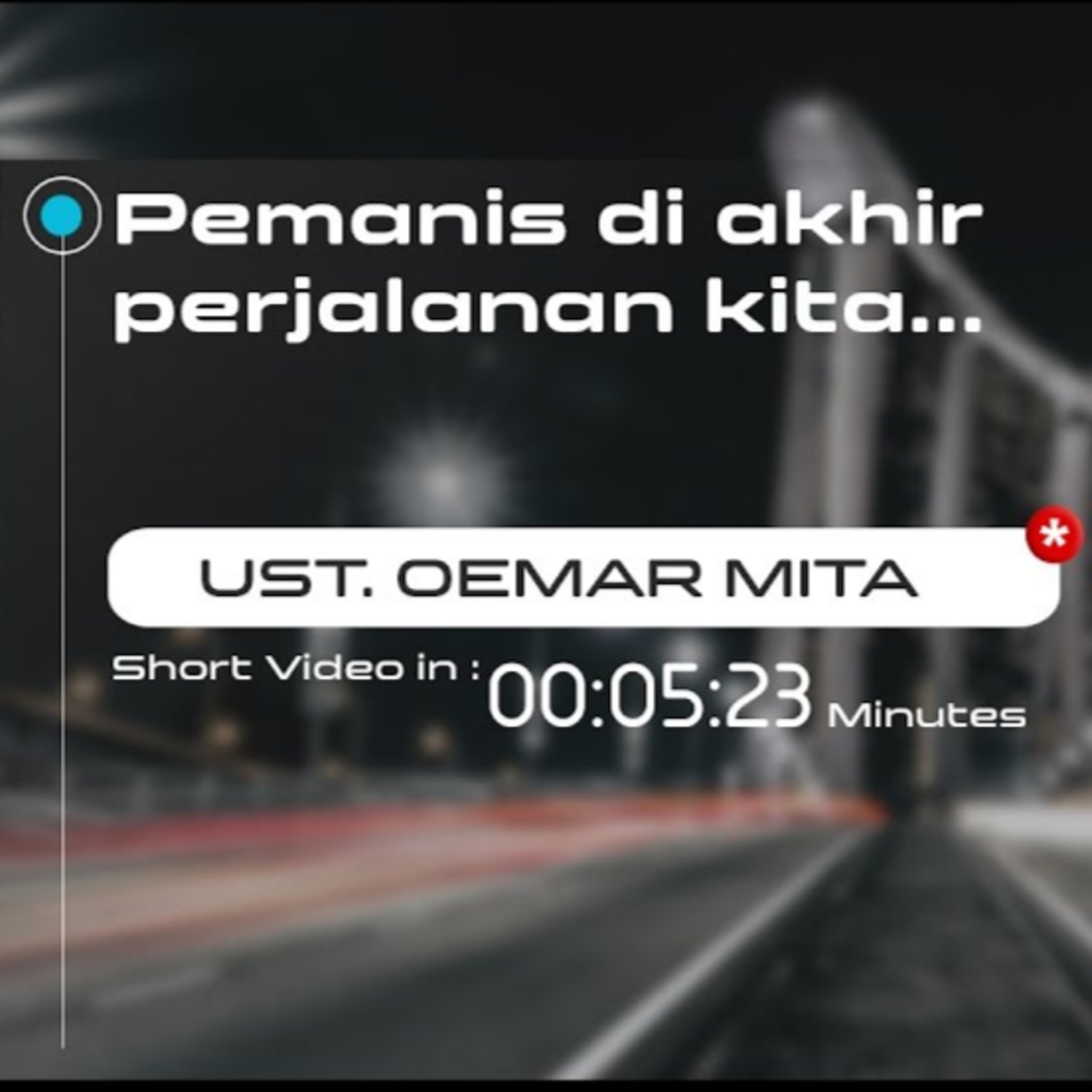 Pemanis di akhir perjalanan kita - Ustadz Oemar Mita episode artwork