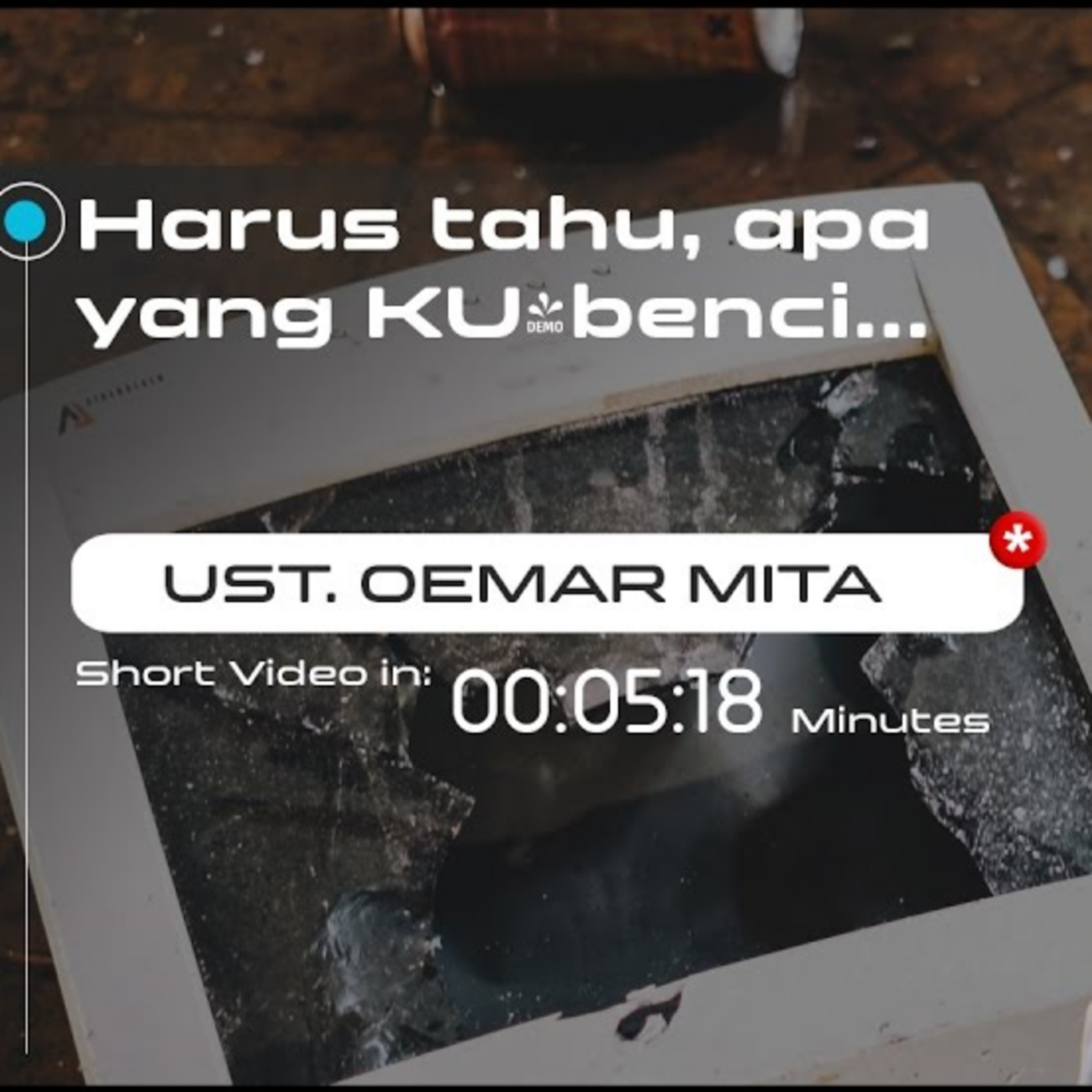 Harus tahu, apa yang KU-benci... - Ustadz Oemar Mita episode artwork