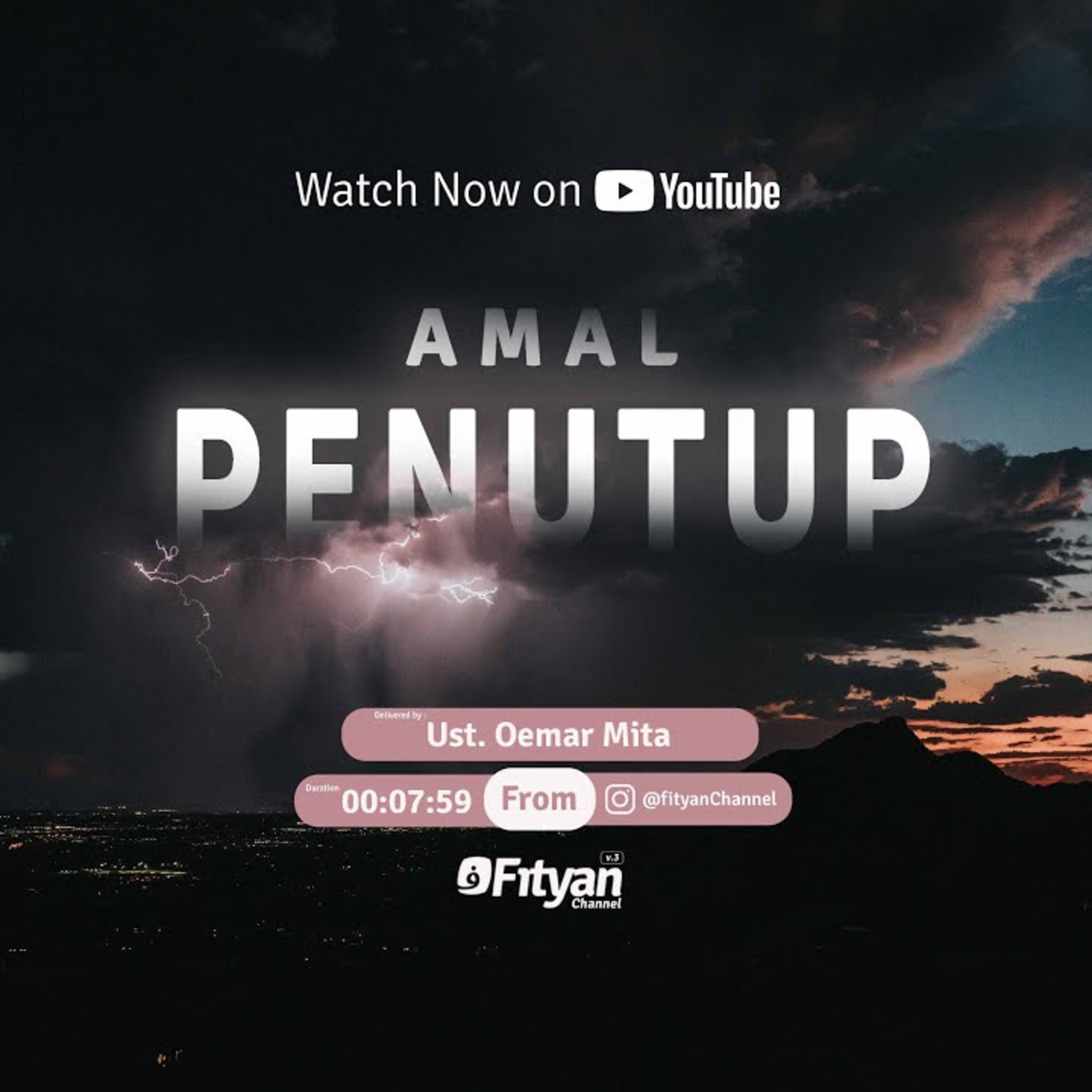Amal Penutup - Ustadz Oemar Mita