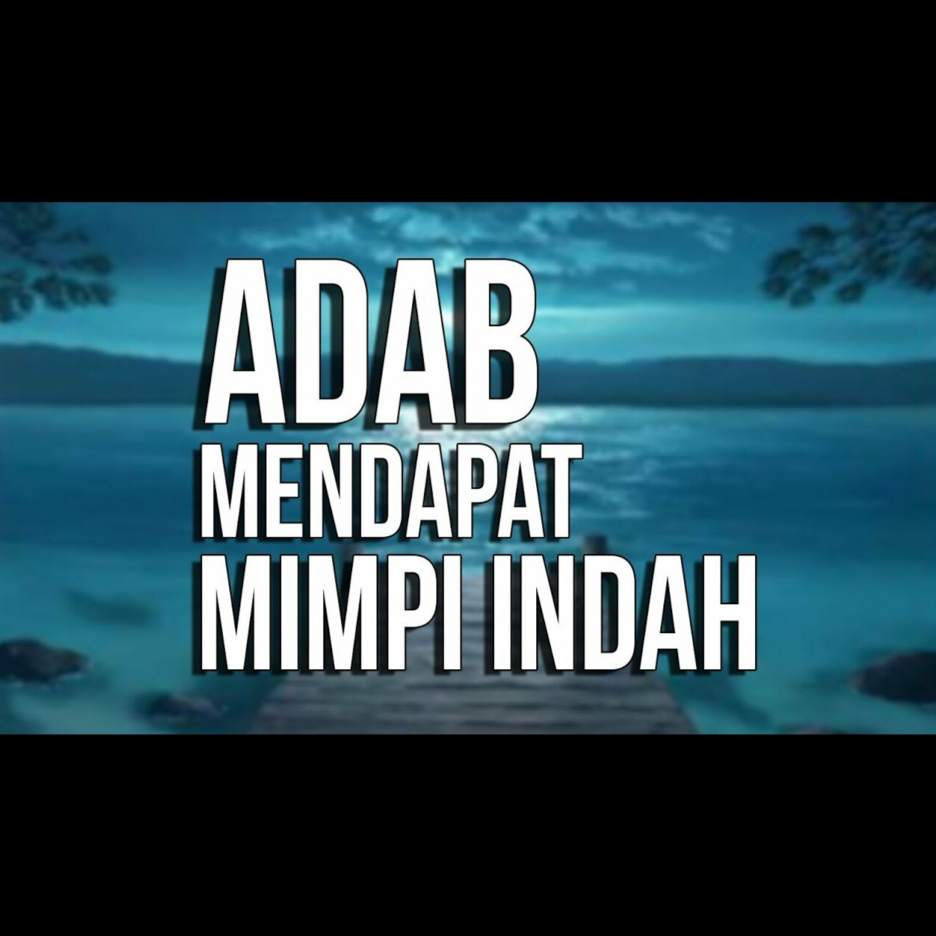 Adab Ketika Mendapat Mimpi yang Baik - Ustadz Oemar Mita episode artwork