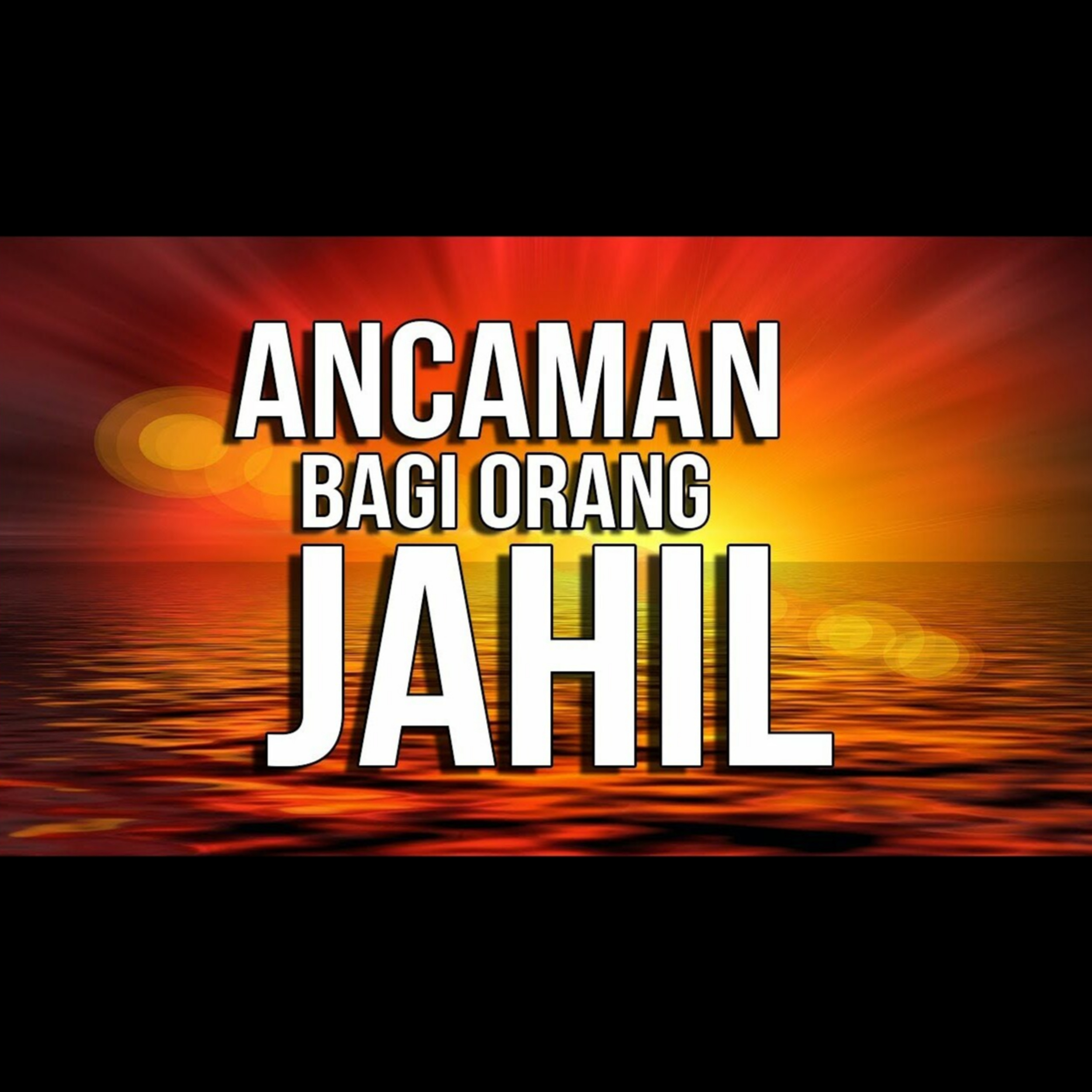 Ancaman Bagi Orang yang Bodoh - Ustadz Oemar Mita episode artwork