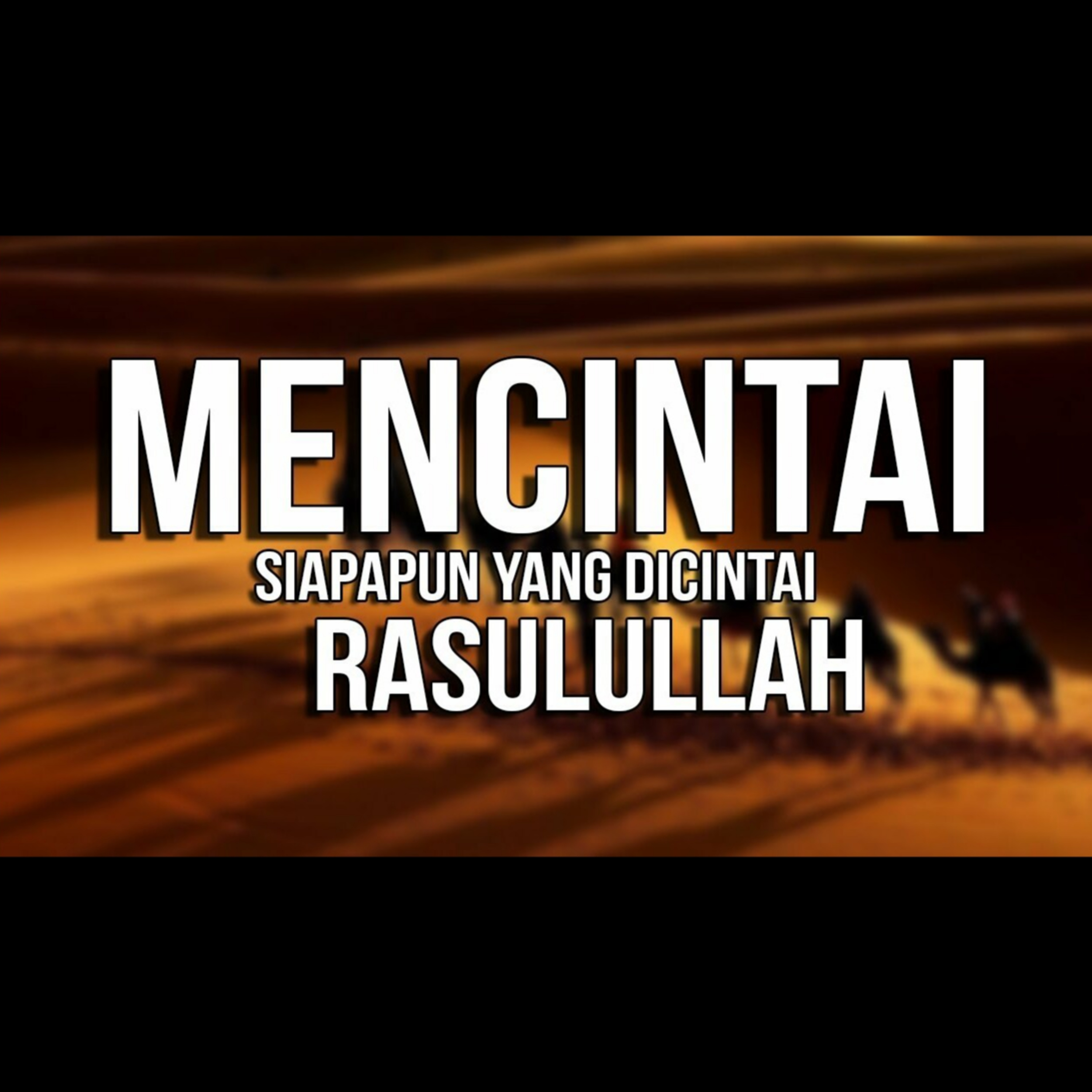 Mencintai Siapapun yang Dicintai Rasulullah - Ustadz Oemar Mita episode artwork