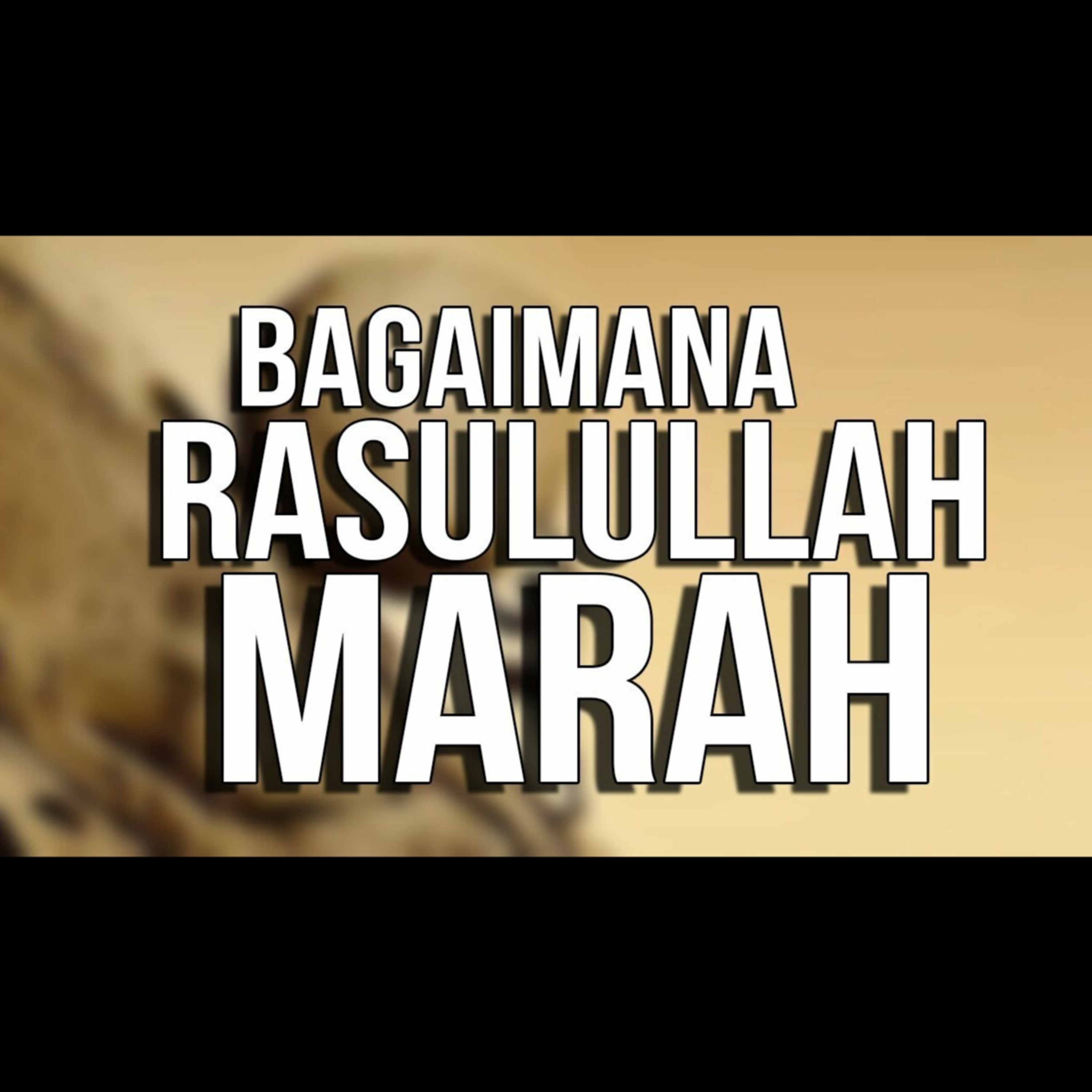 Bagaimana Marahnya Rasulullah - Ustadz Oemar Mita