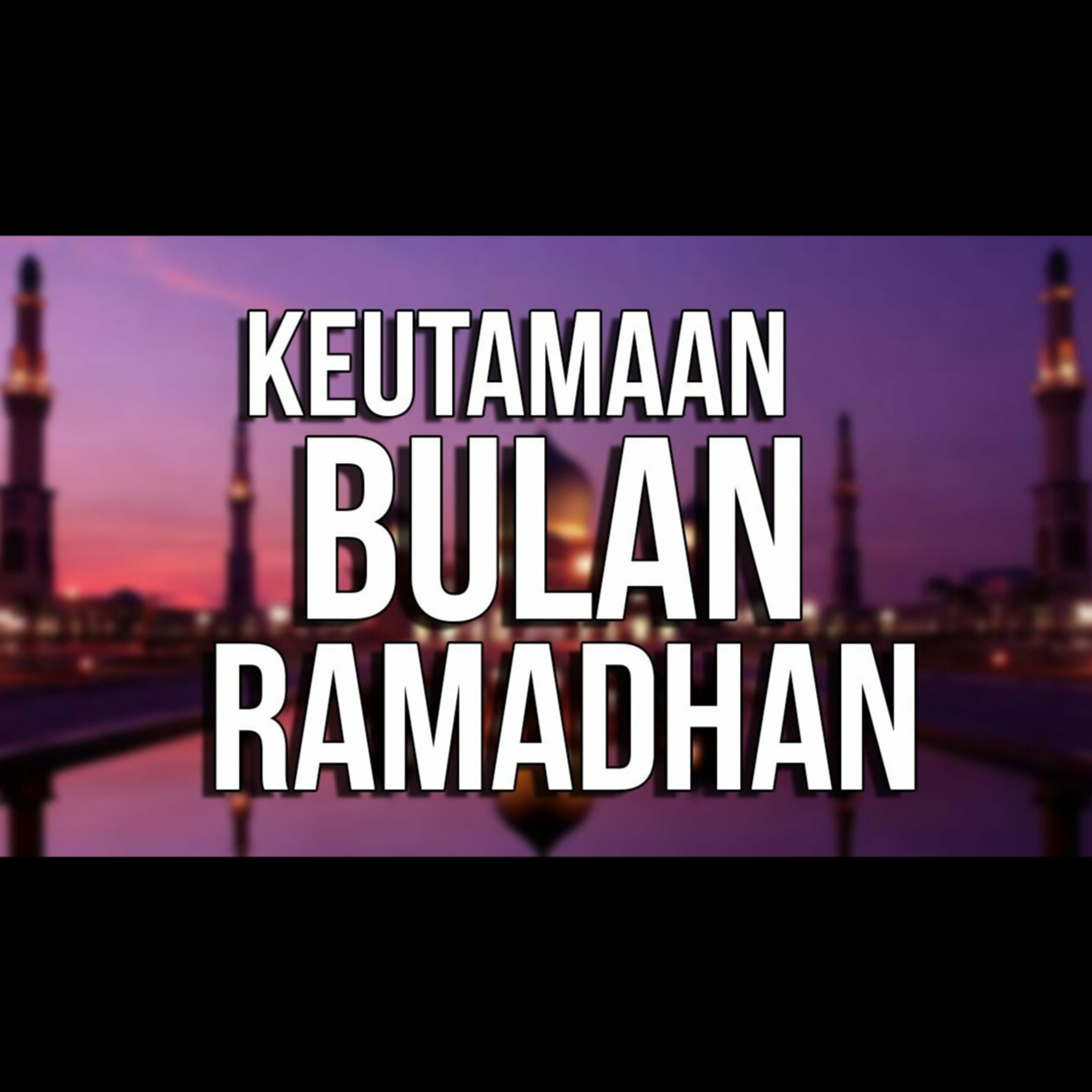 Keutamaan Bulan Ramadhan - Ustadz Oemar Mita episode artwork