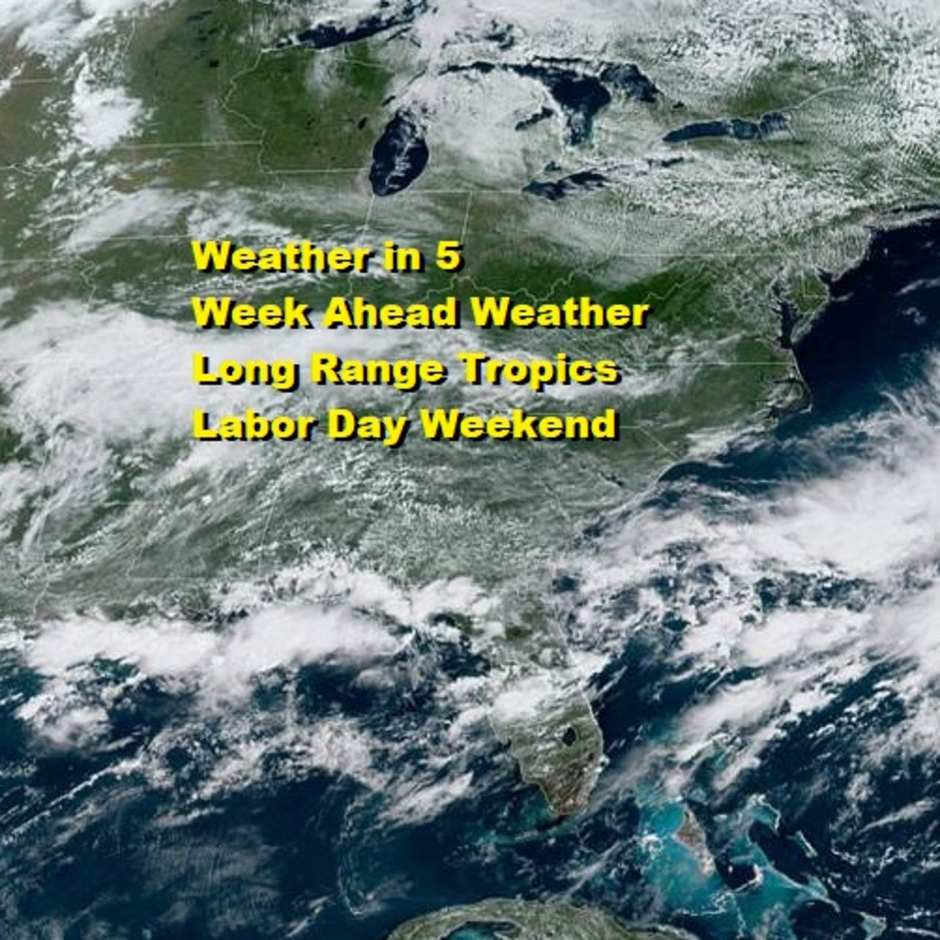 Weather in 5 A Look At the Week Ahead & The Tropics
