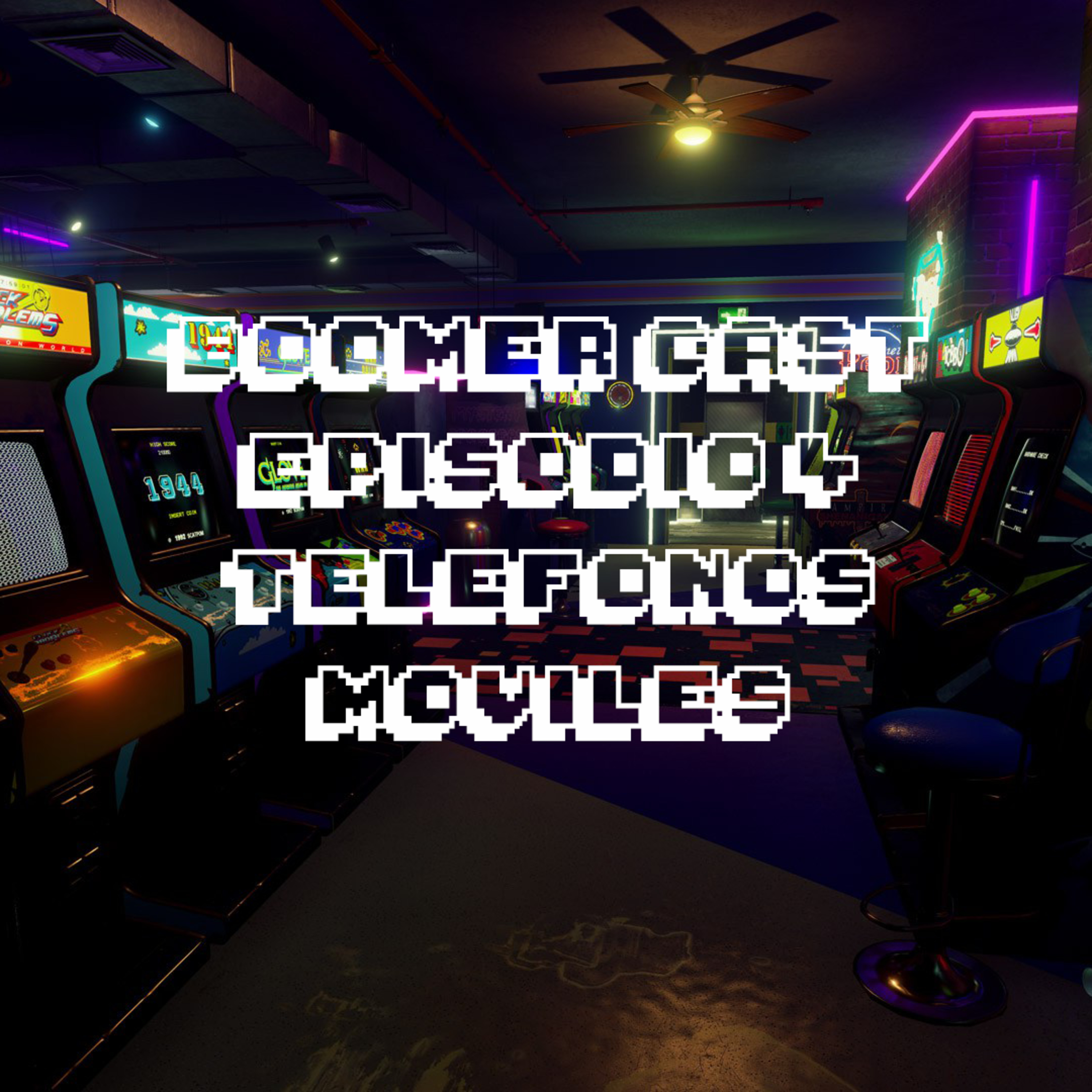 BoomerCast Ep 04, Telefonía Móvil episode artwork