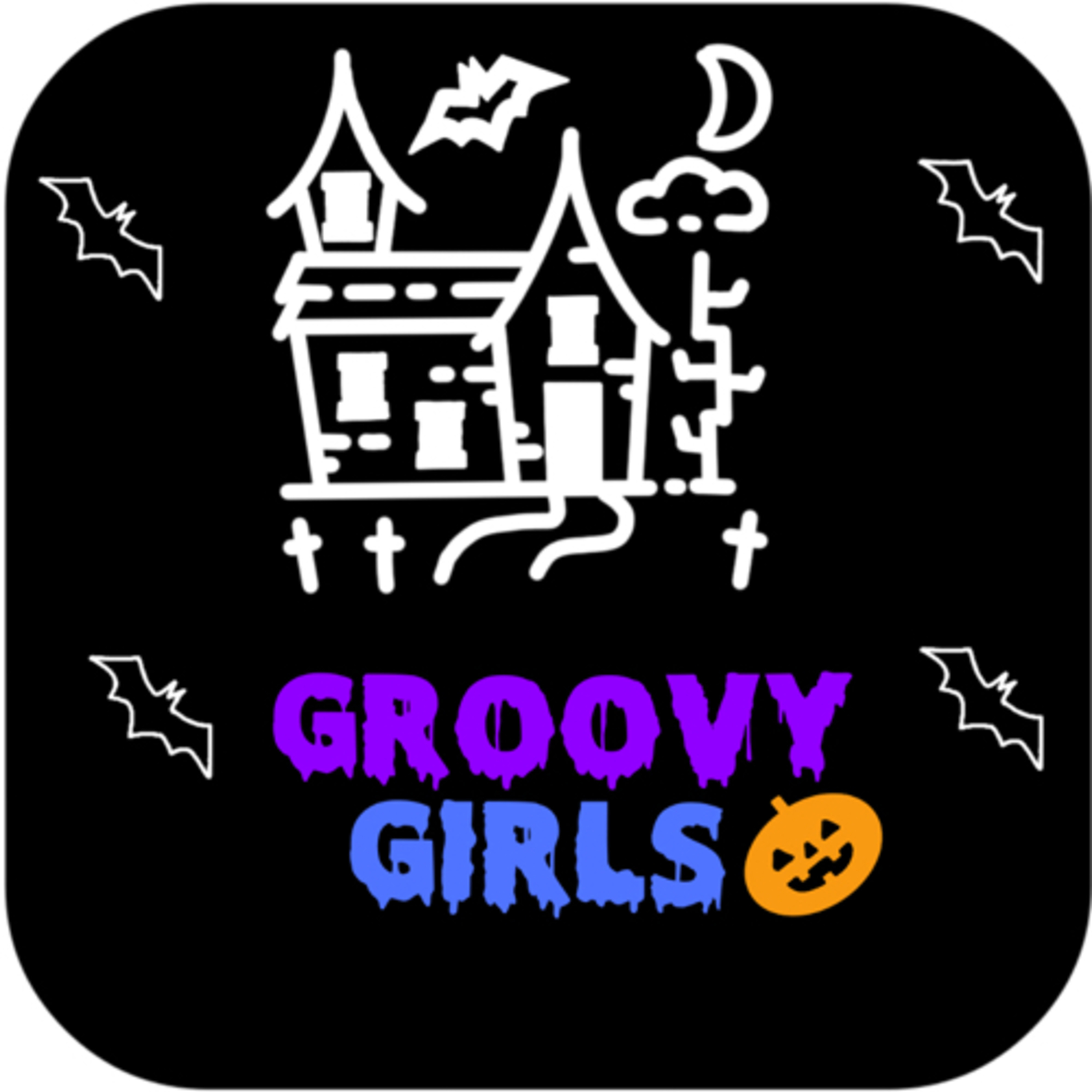 Groovy Girls