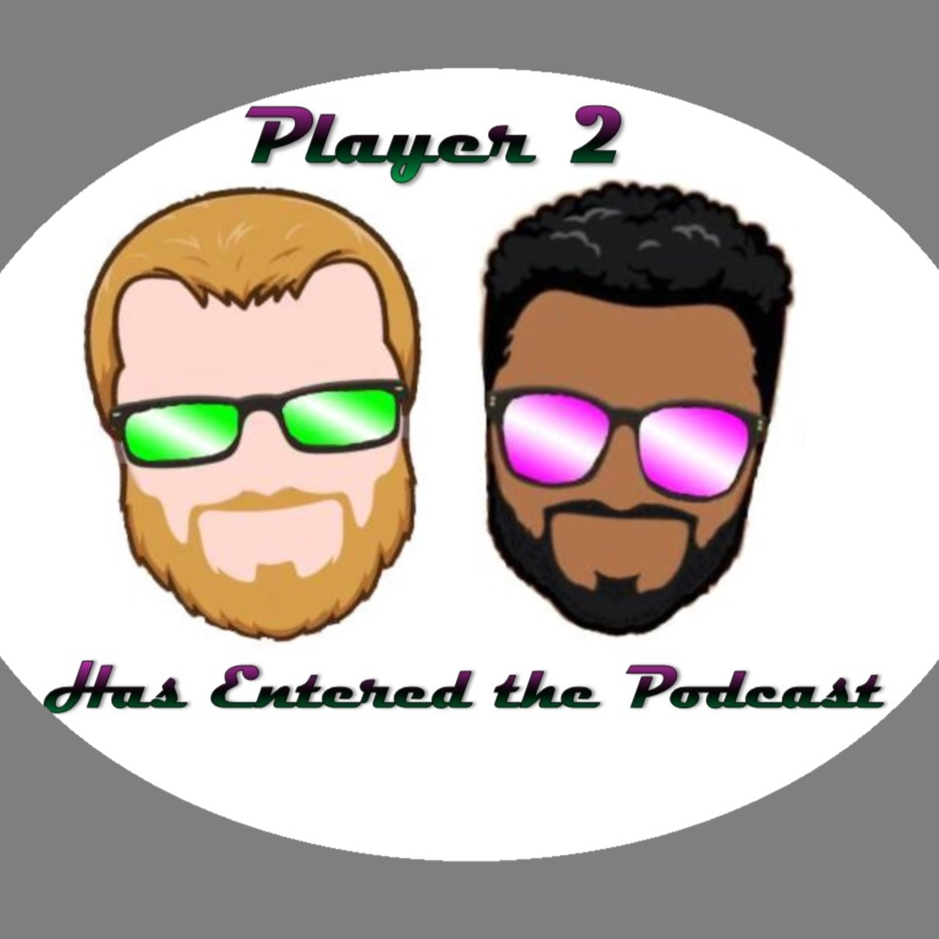 Player 2 Has Entered the Podcast