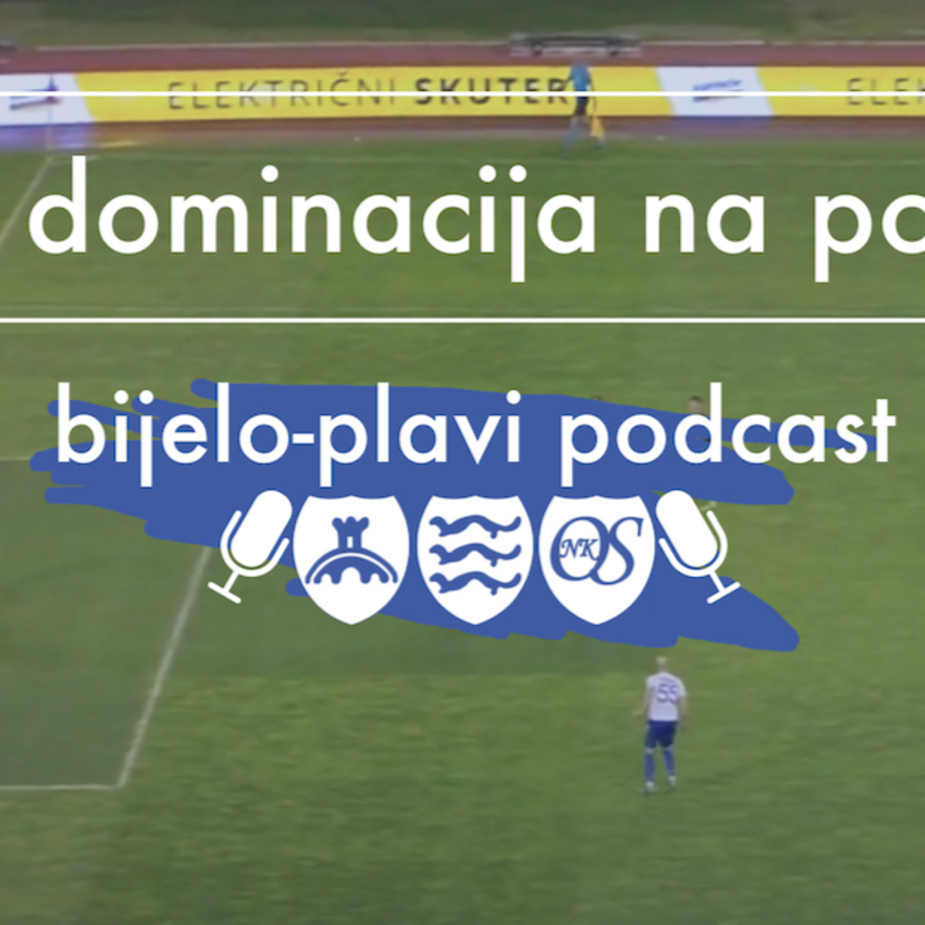 Bijelo plavi podcast - NK Osijek