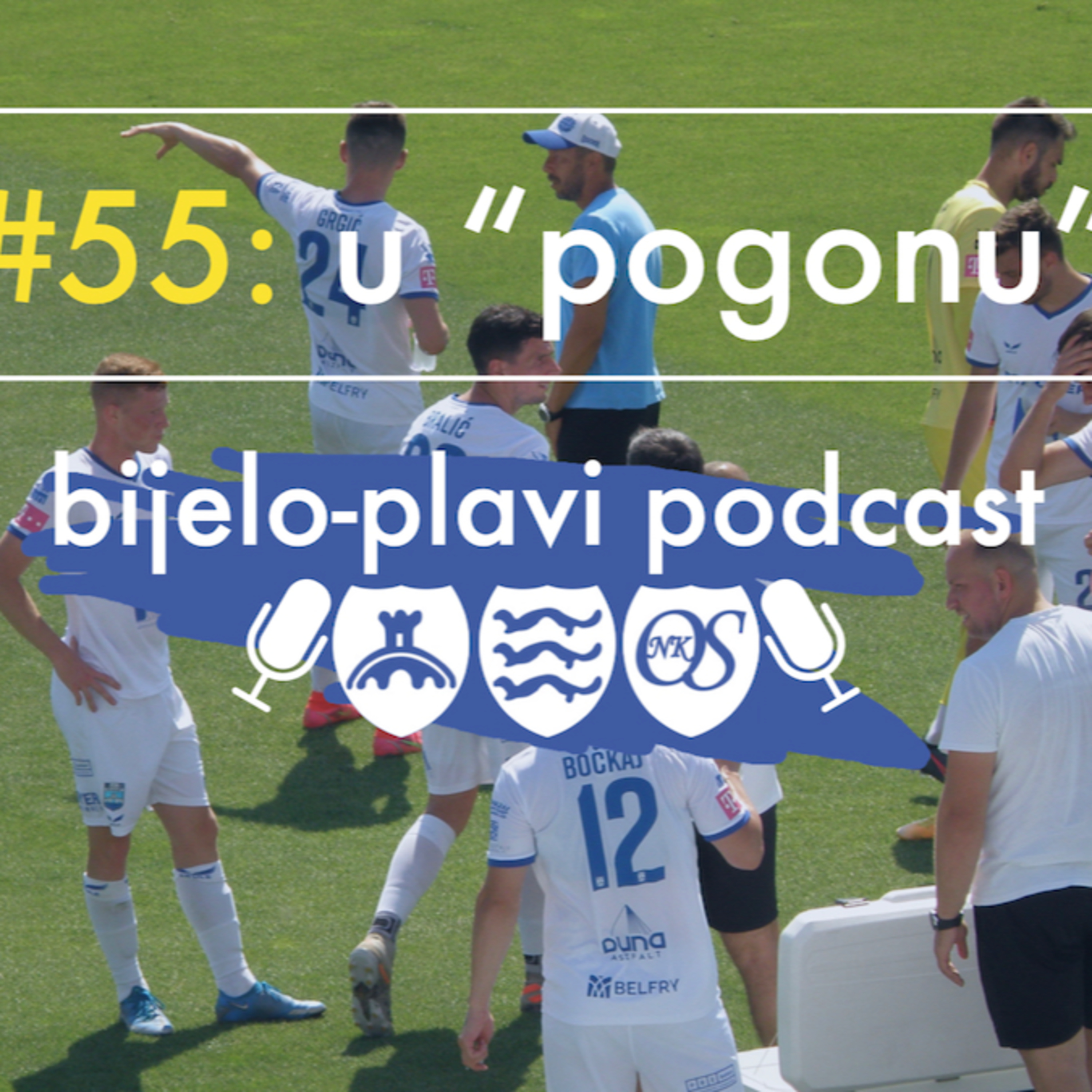 Bijelo plavi podcast - NK Osijek