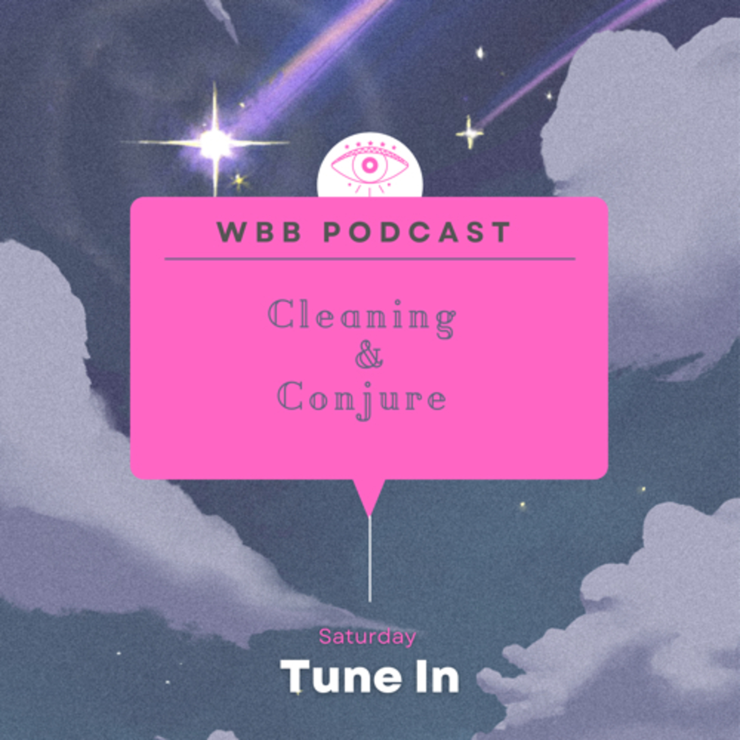 Cleaning & Conjure 🧹 episode artwork