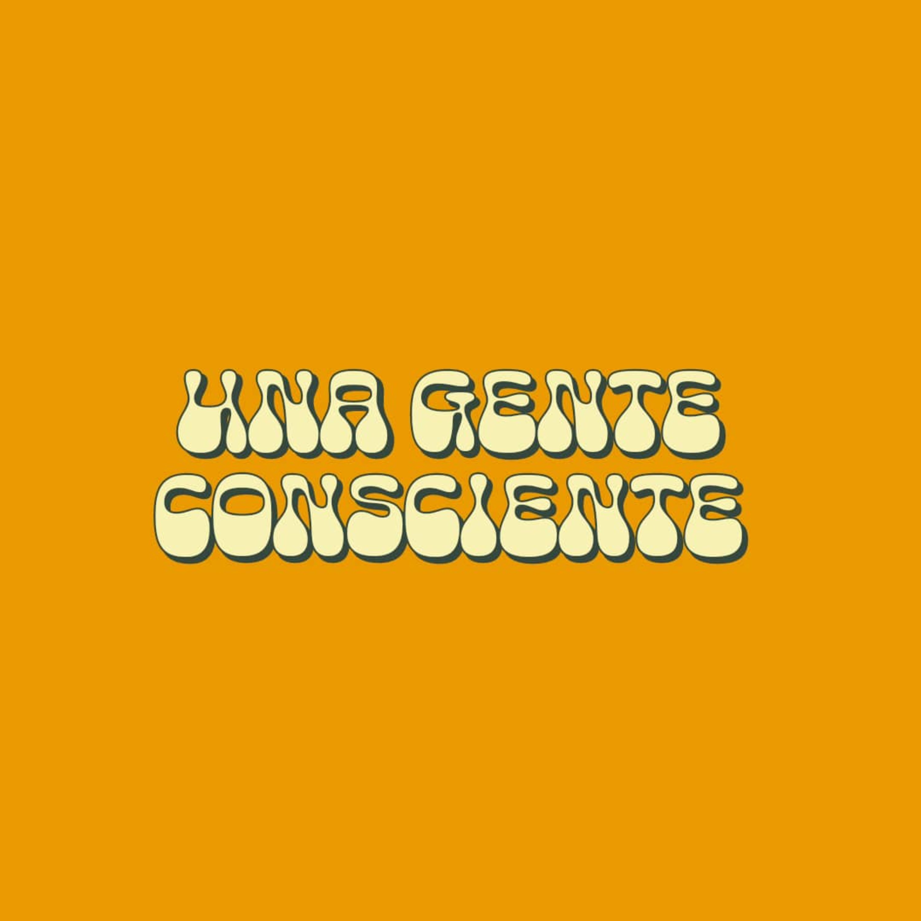 Una Gente Consciente