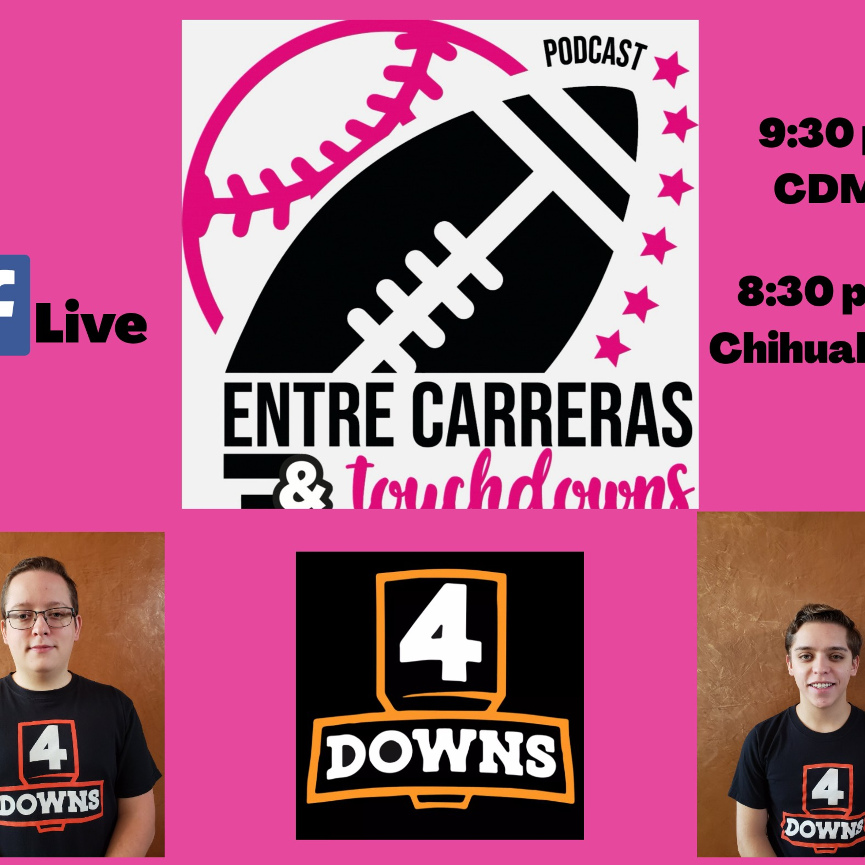 Episodio 23: La Previa de la Semana 5 con los hermanos Daniel y Mauricio Rodriguez de 4 Downs