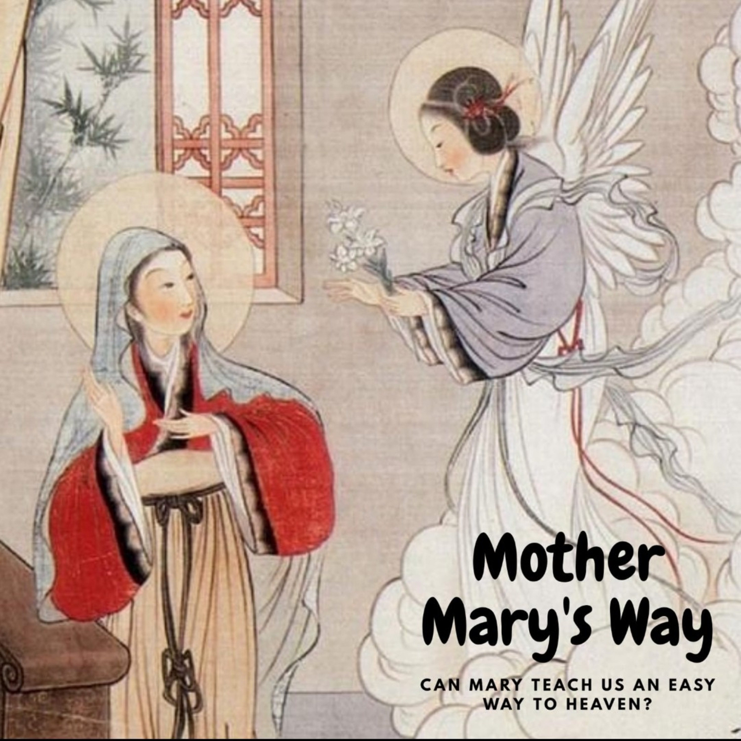 Mother Mary's Way episode artwork