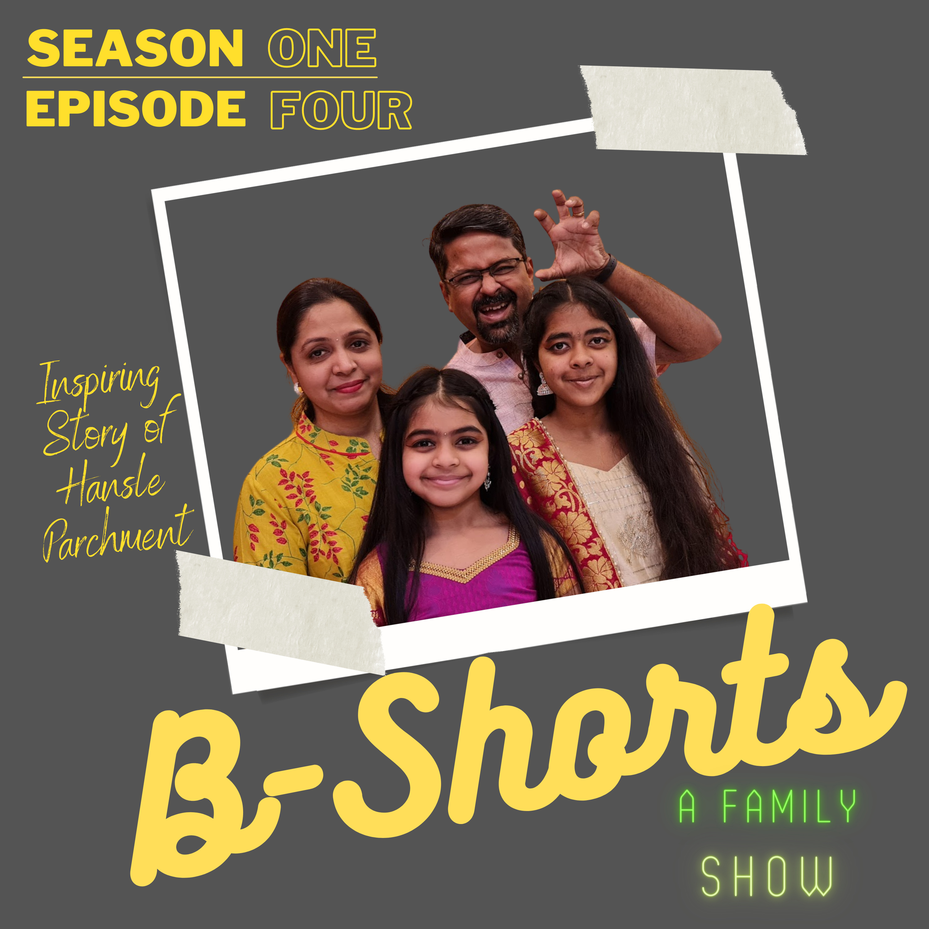 B-Shorts - A Family Show - Season 1; Episode 4 - Inspiring Story of Hansle Parchment