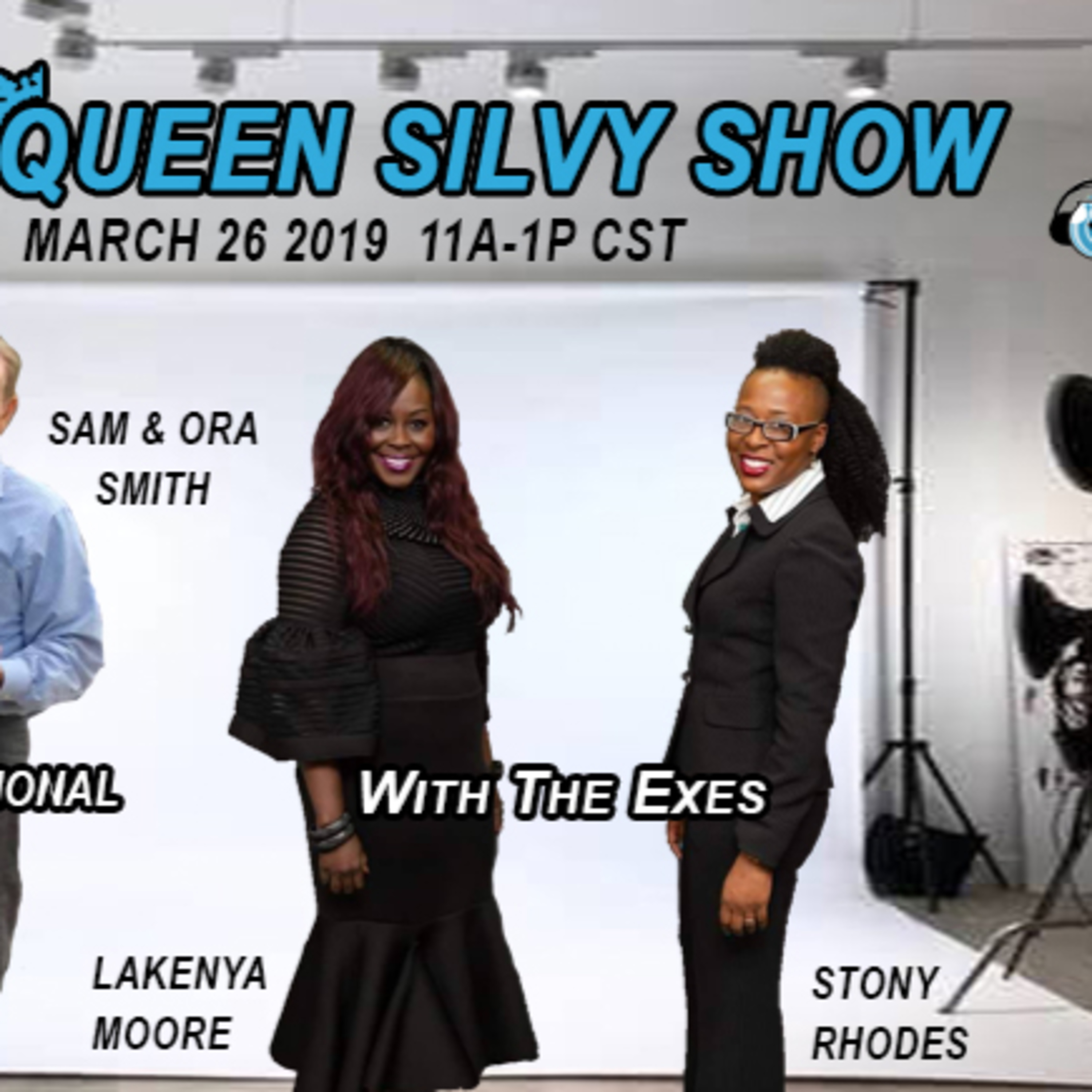 The Queen Silvy Show - March 26 2019
