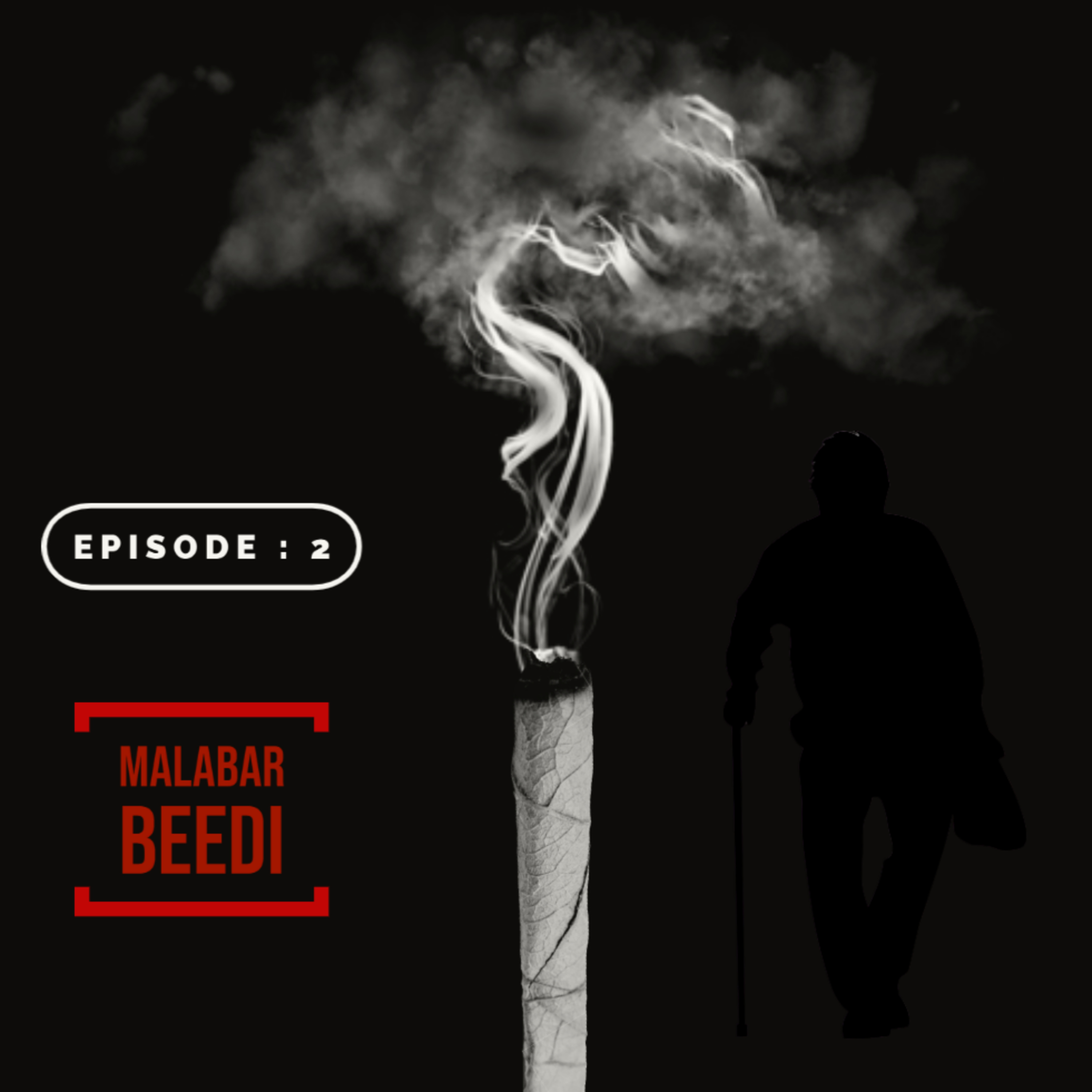 cover of episode  Malabar beedi