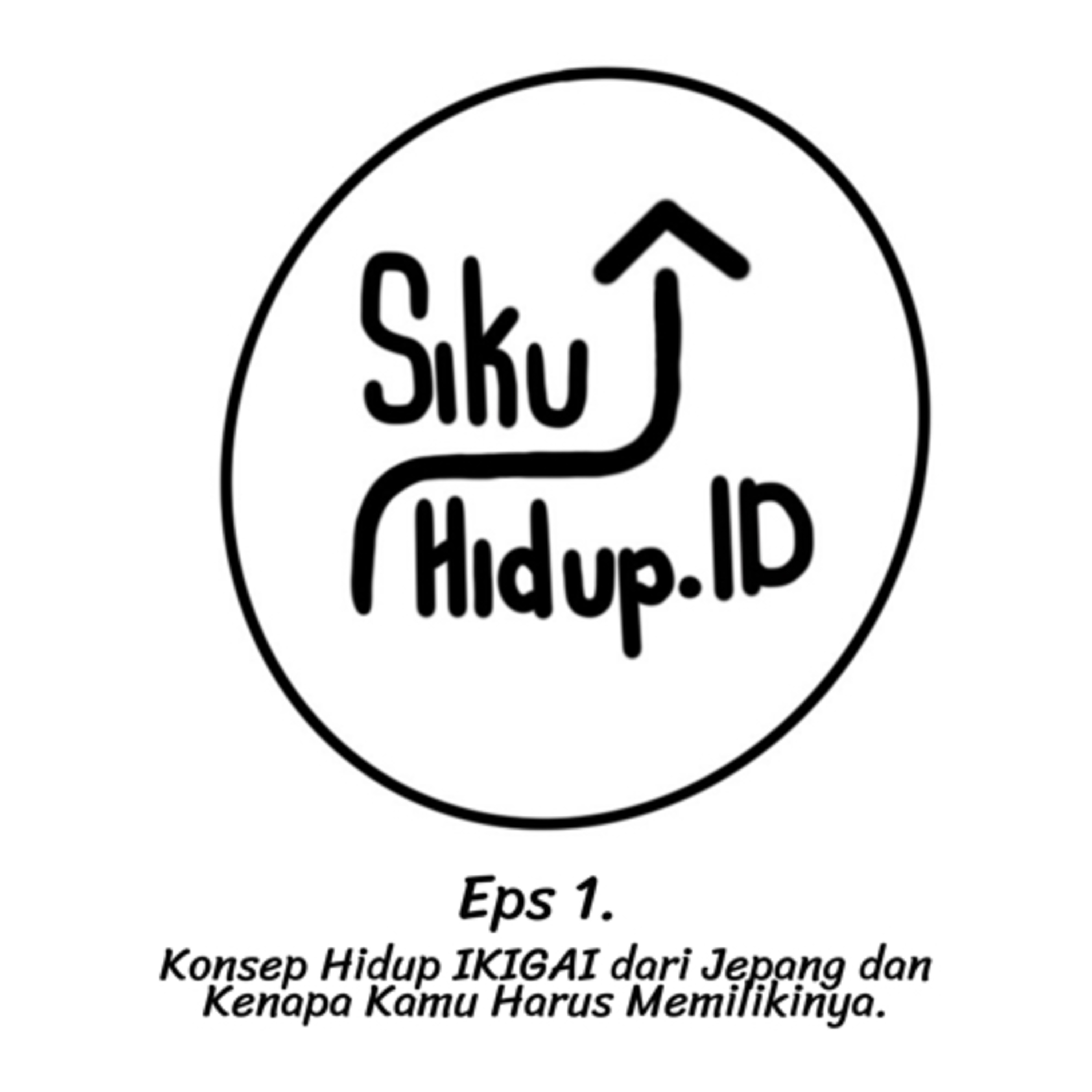 Konsep Hidup IKIGAI dari Jepang dan Kenapa Kamu Harus Memilikinya. episode artwork
