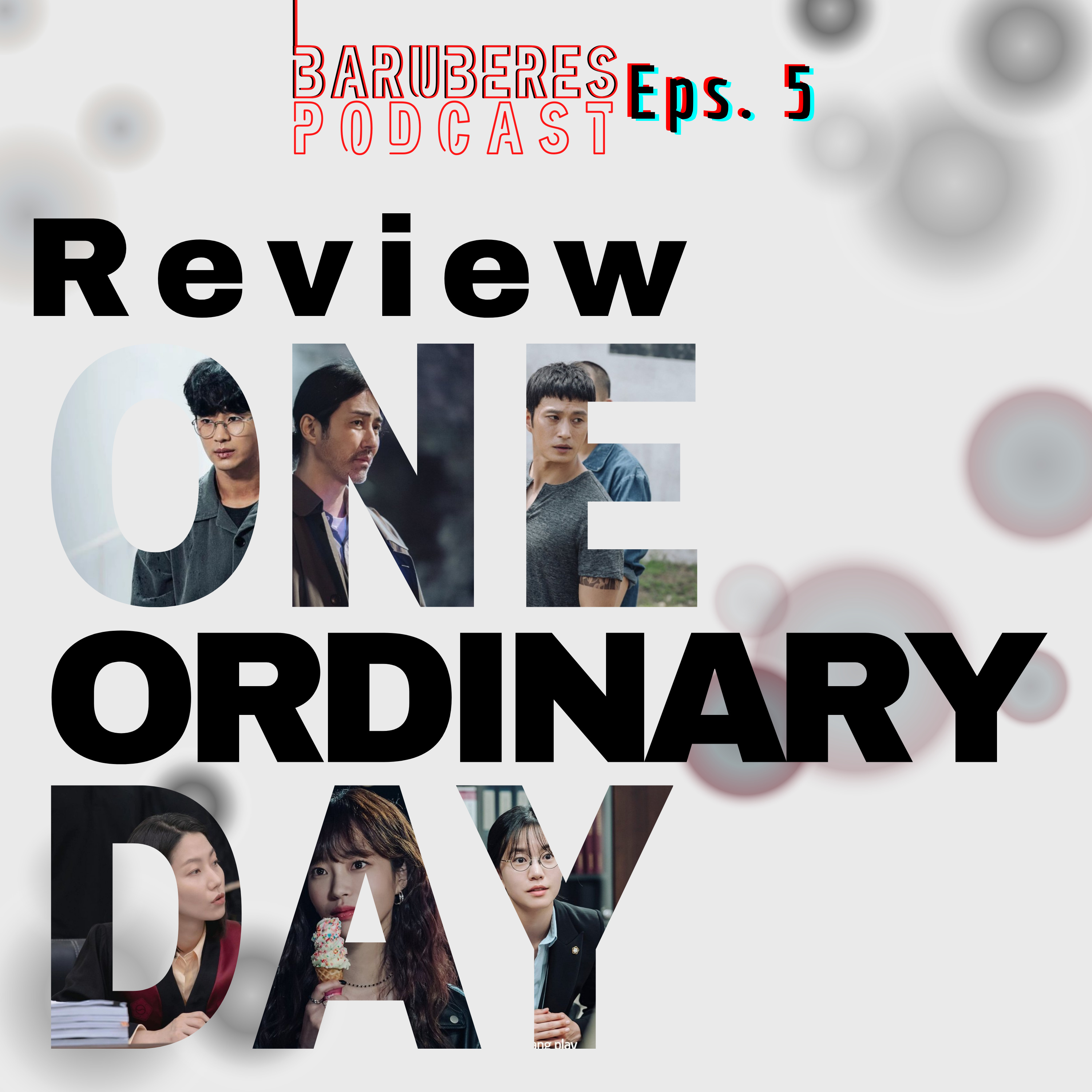 Podcast Baruberes (nonton drama korea)