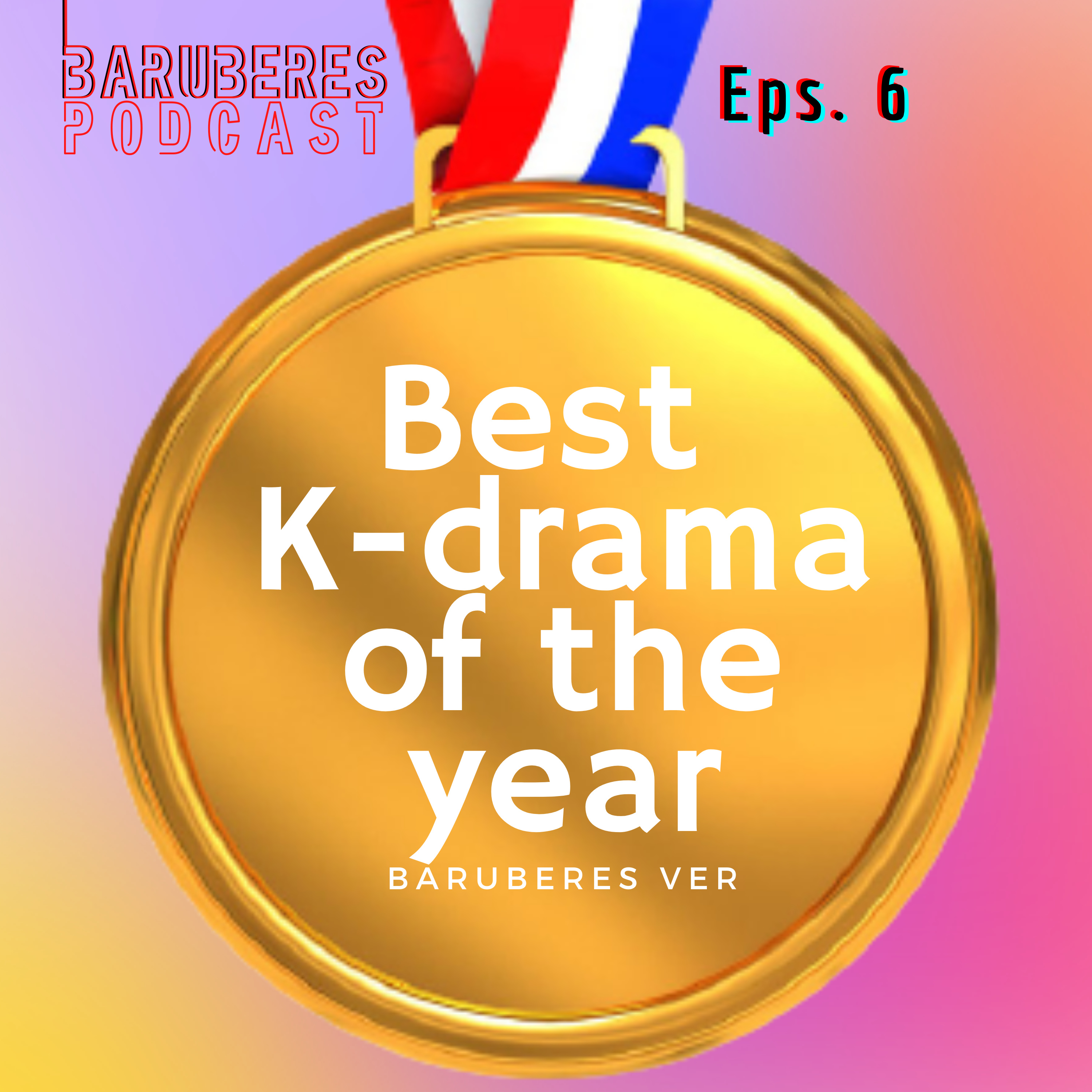 Podcast Baruberes (nonton drama korea)