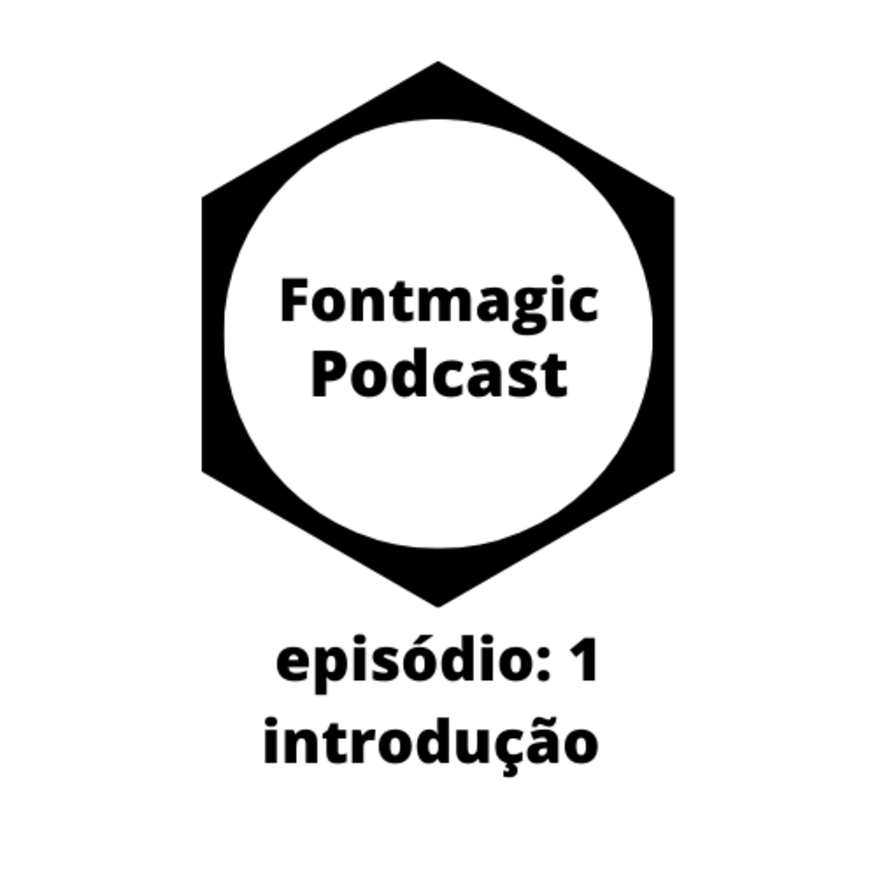 Fontmagic Podcast