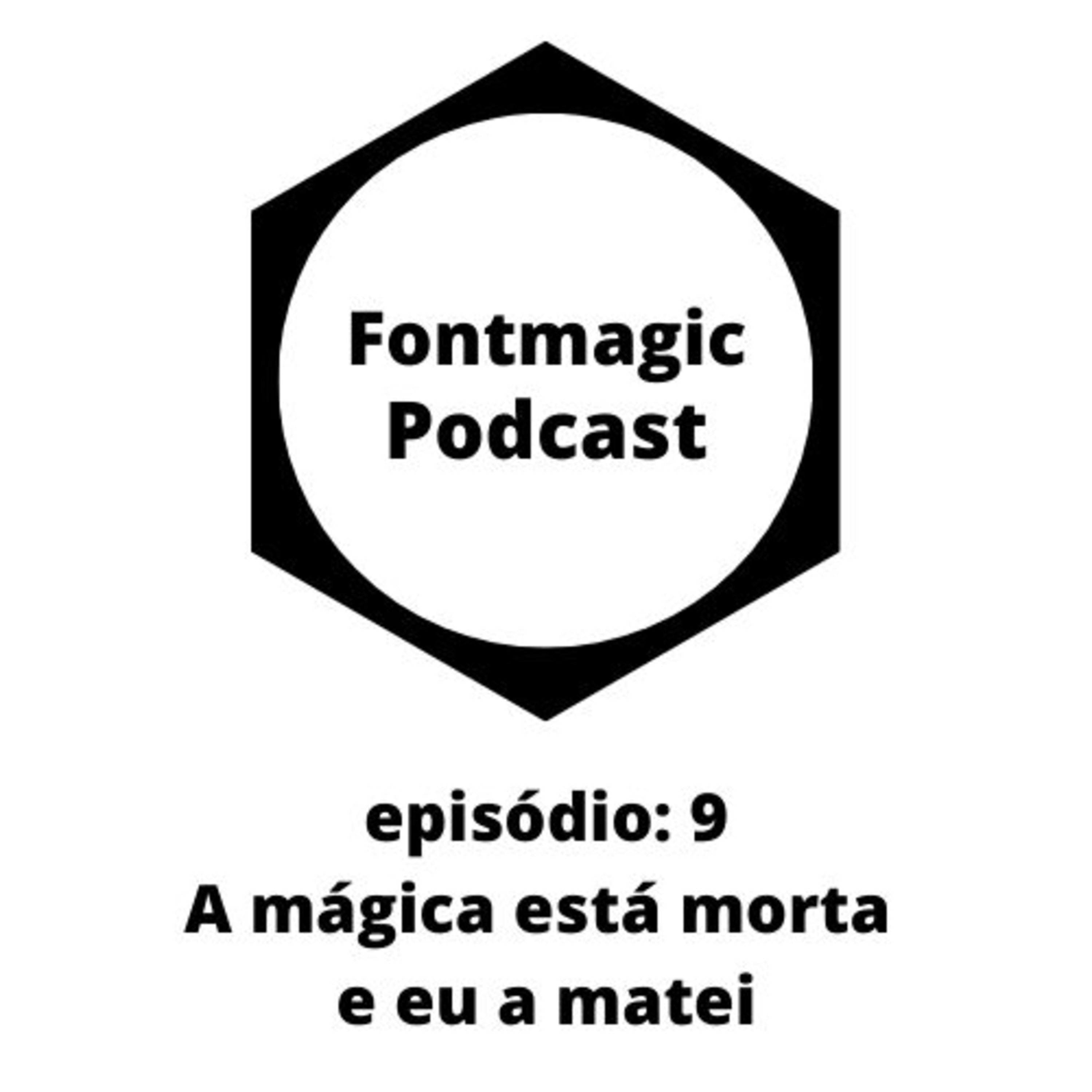 Fontmagic Podcast