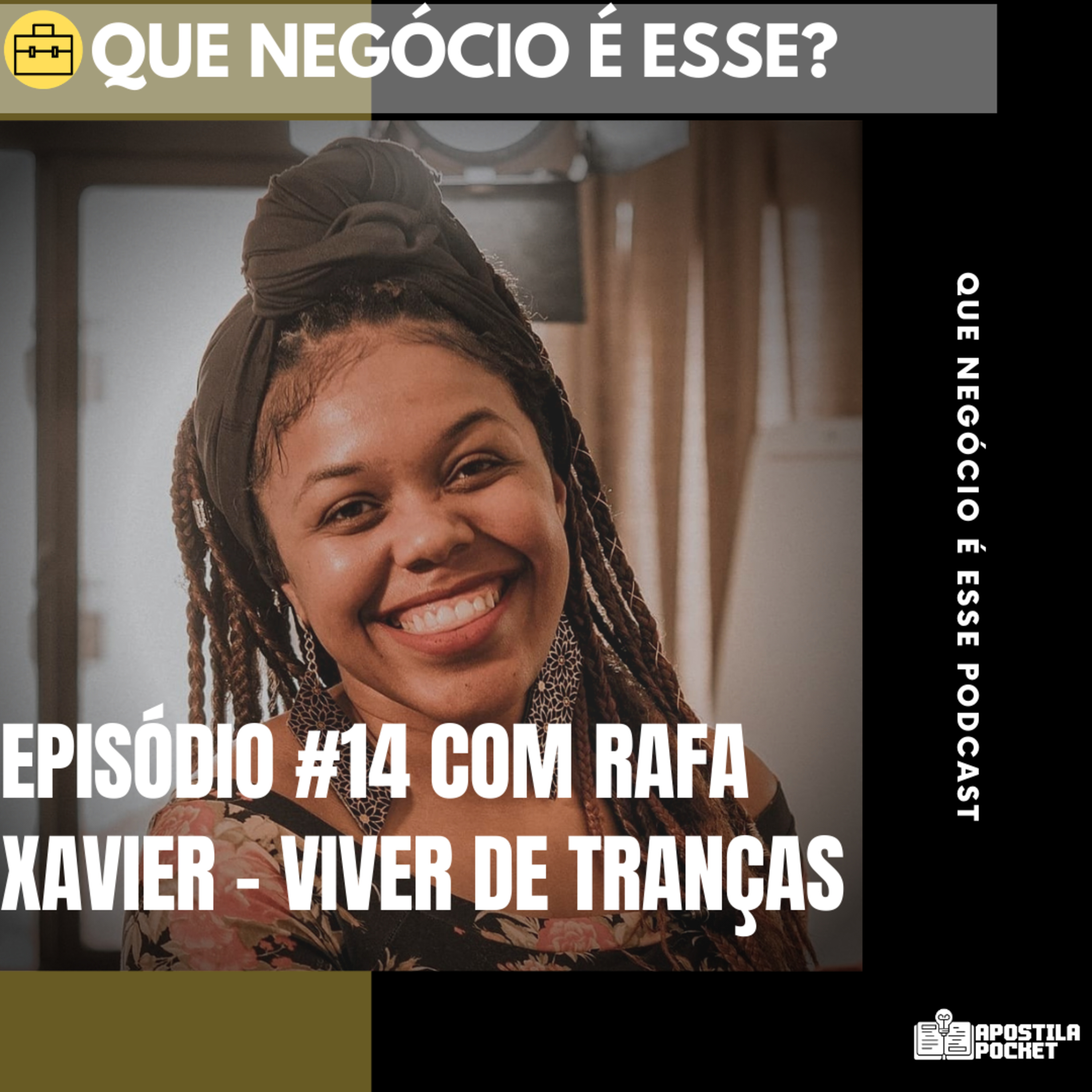 Que Negócio é Esse