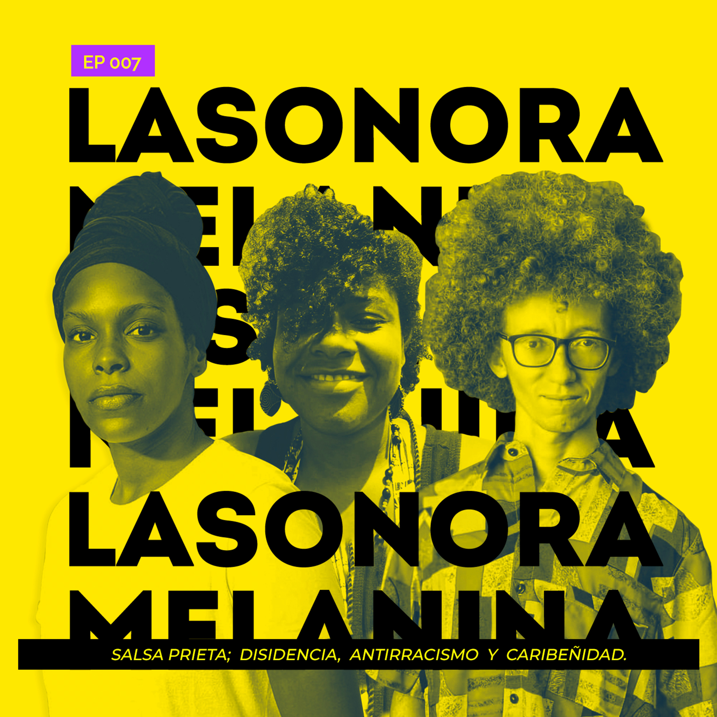 LA SONORA MELANINA