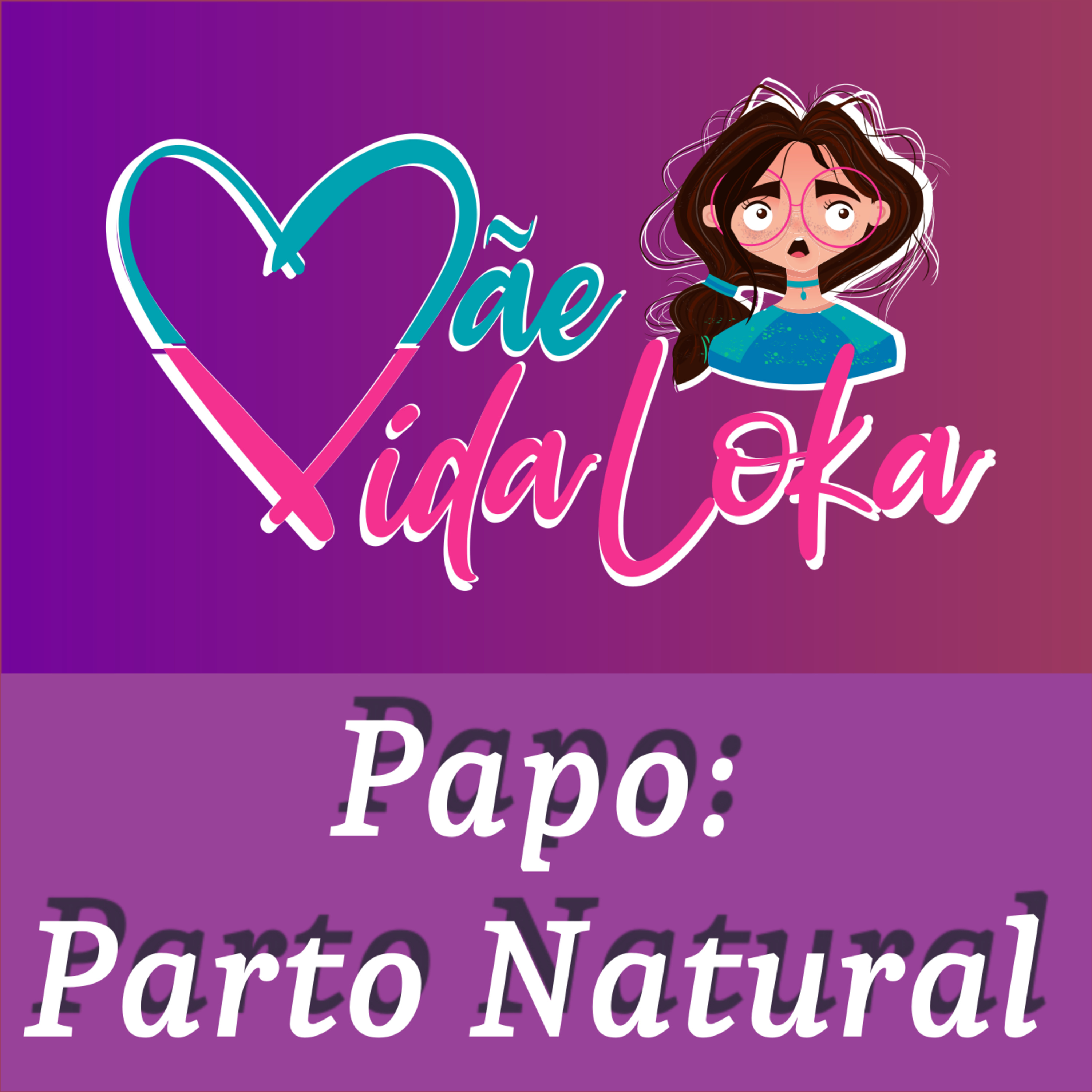 Mãe Vida Loka
