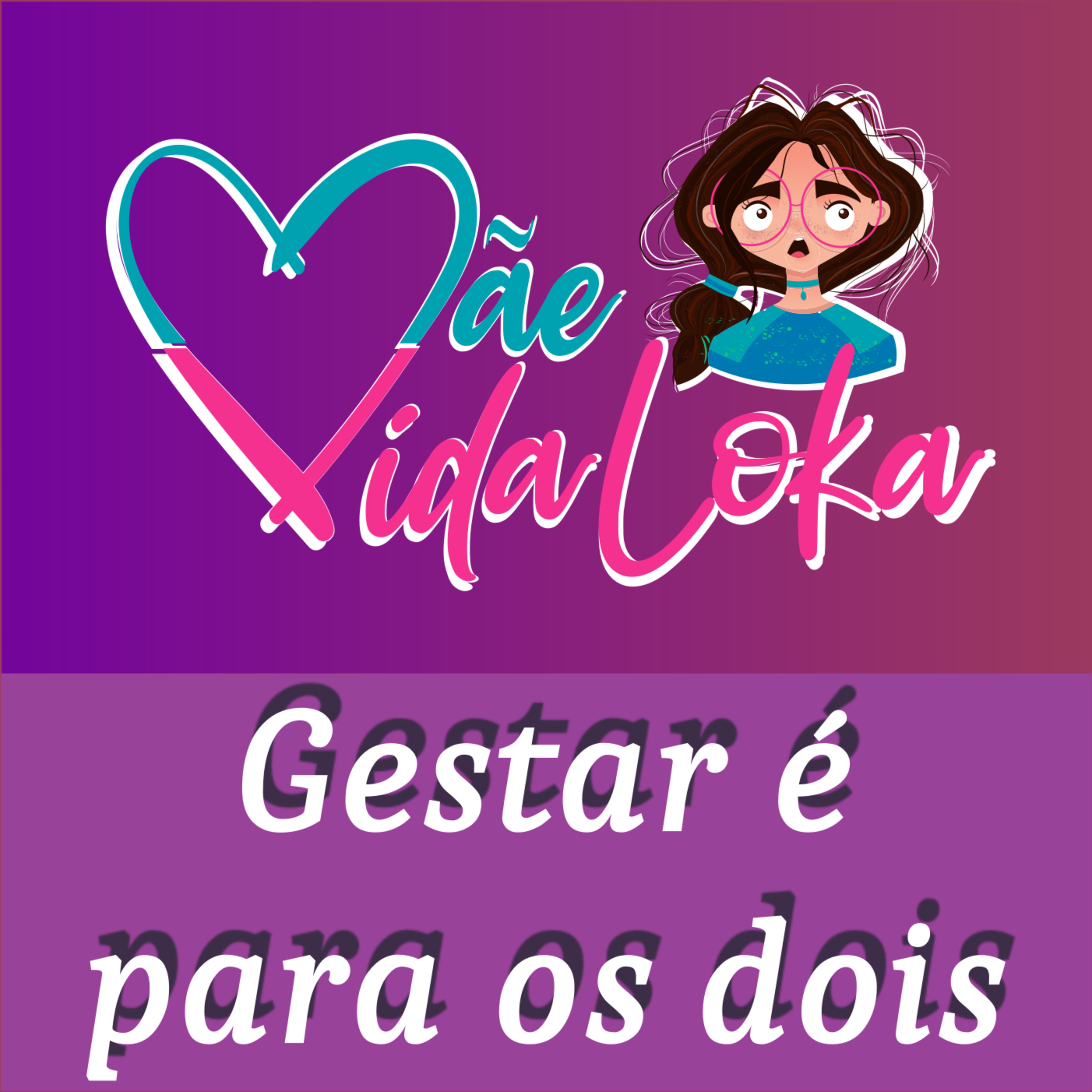 Mãe Vida Loka