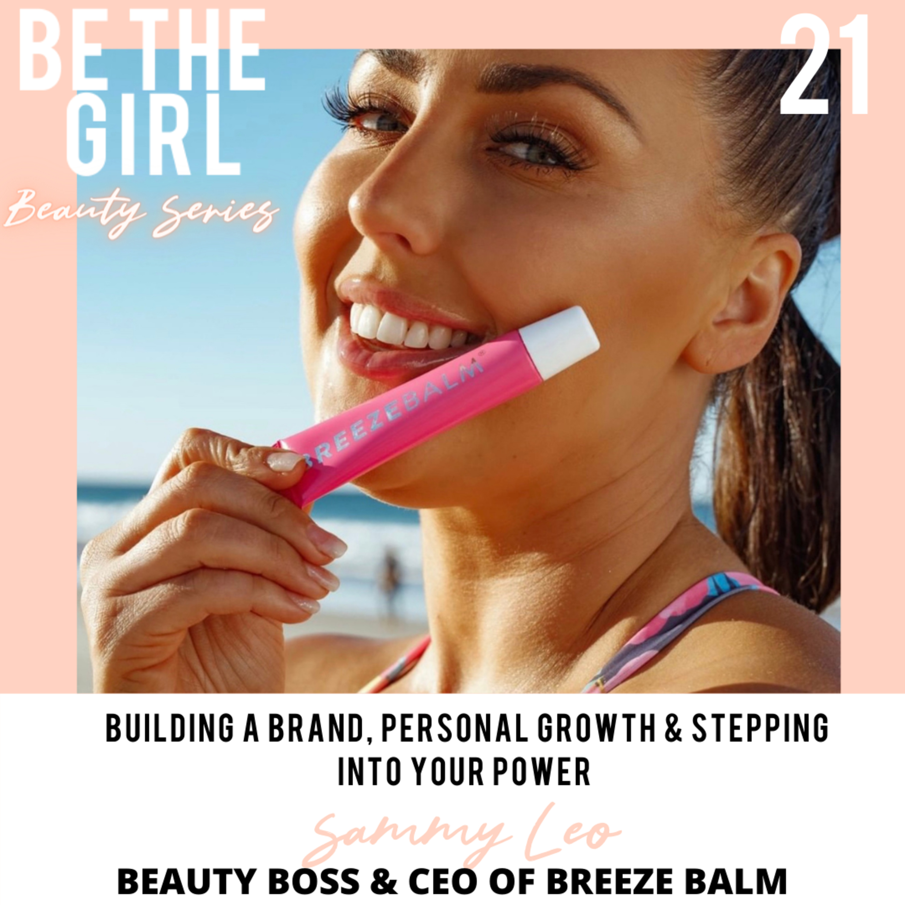 Be The Girl Podcast
