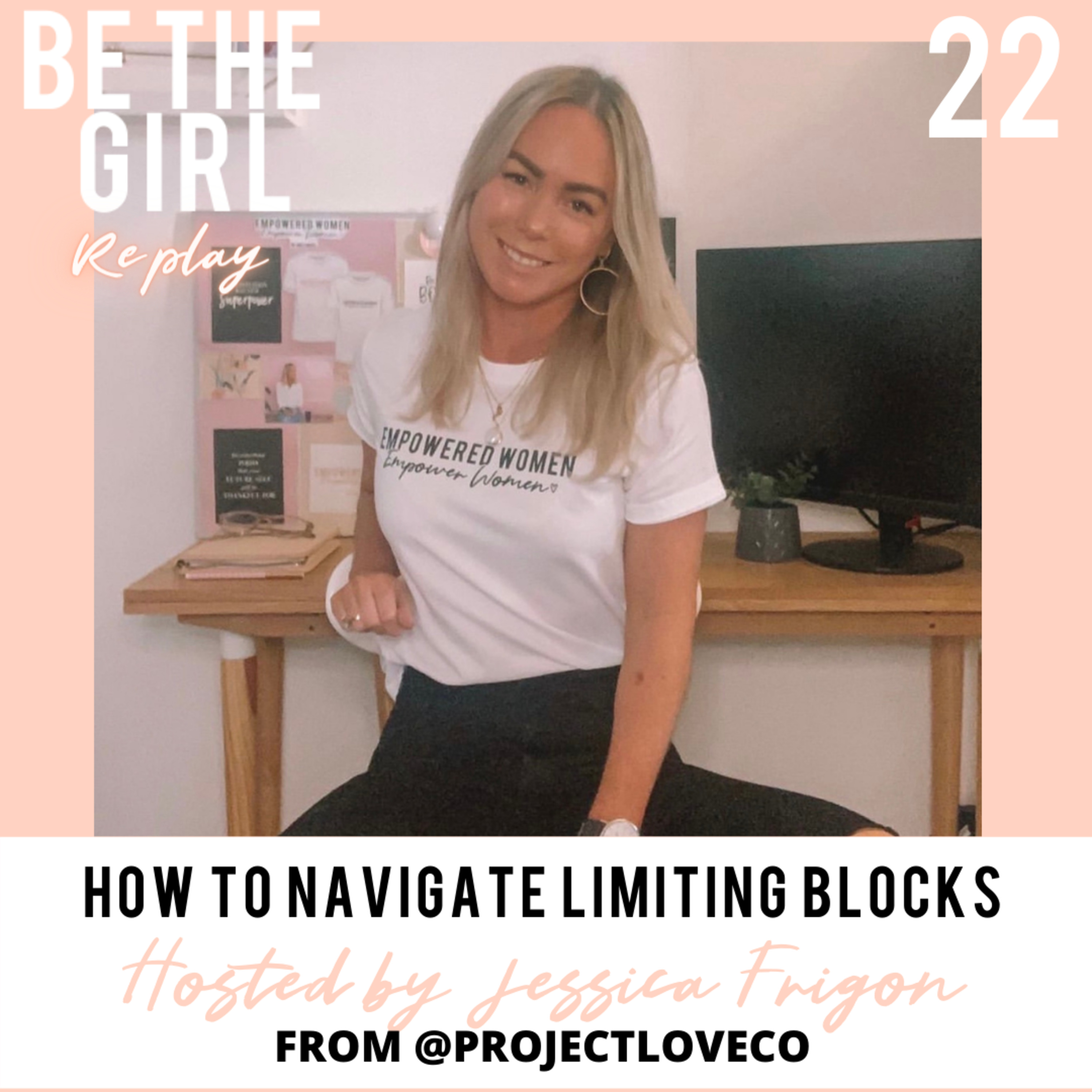 Be The Girl Podcast