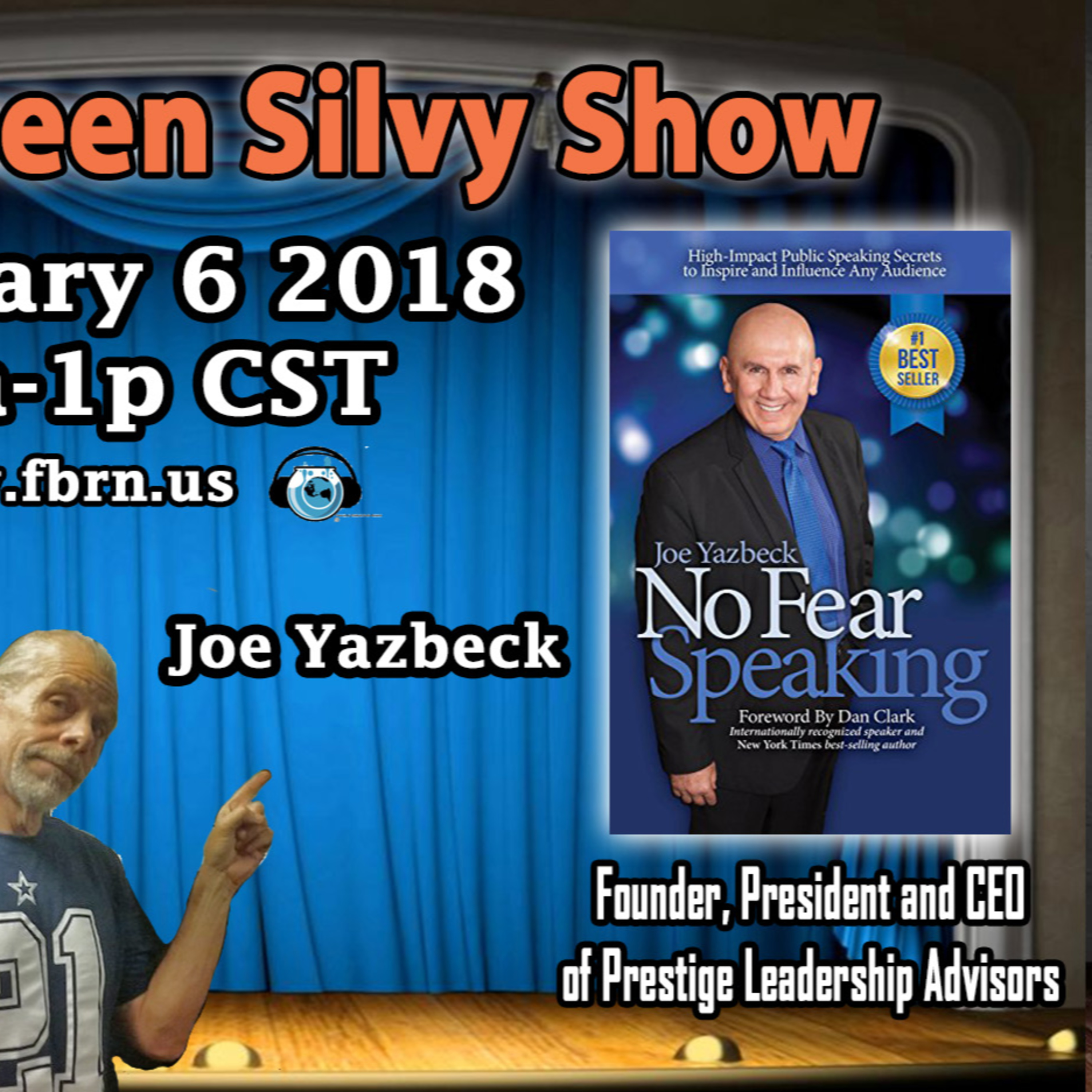 The Queen Silvy Show - Joe Yazbeck CEO - Prestige Leadership Advisors episode artwork