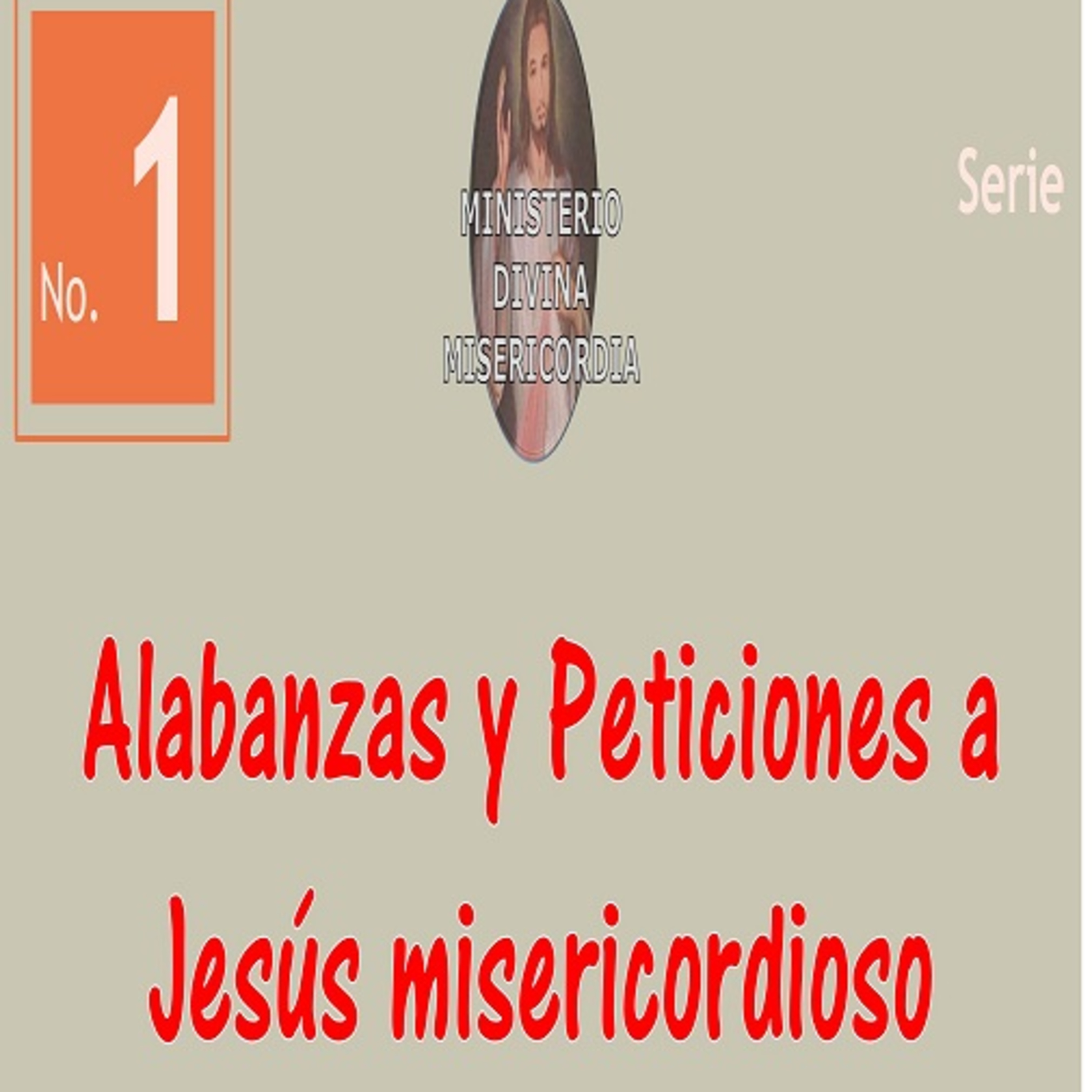 No. 1 Oración de Peticiones de gracias a Jesús Misericordioso. episode artwork