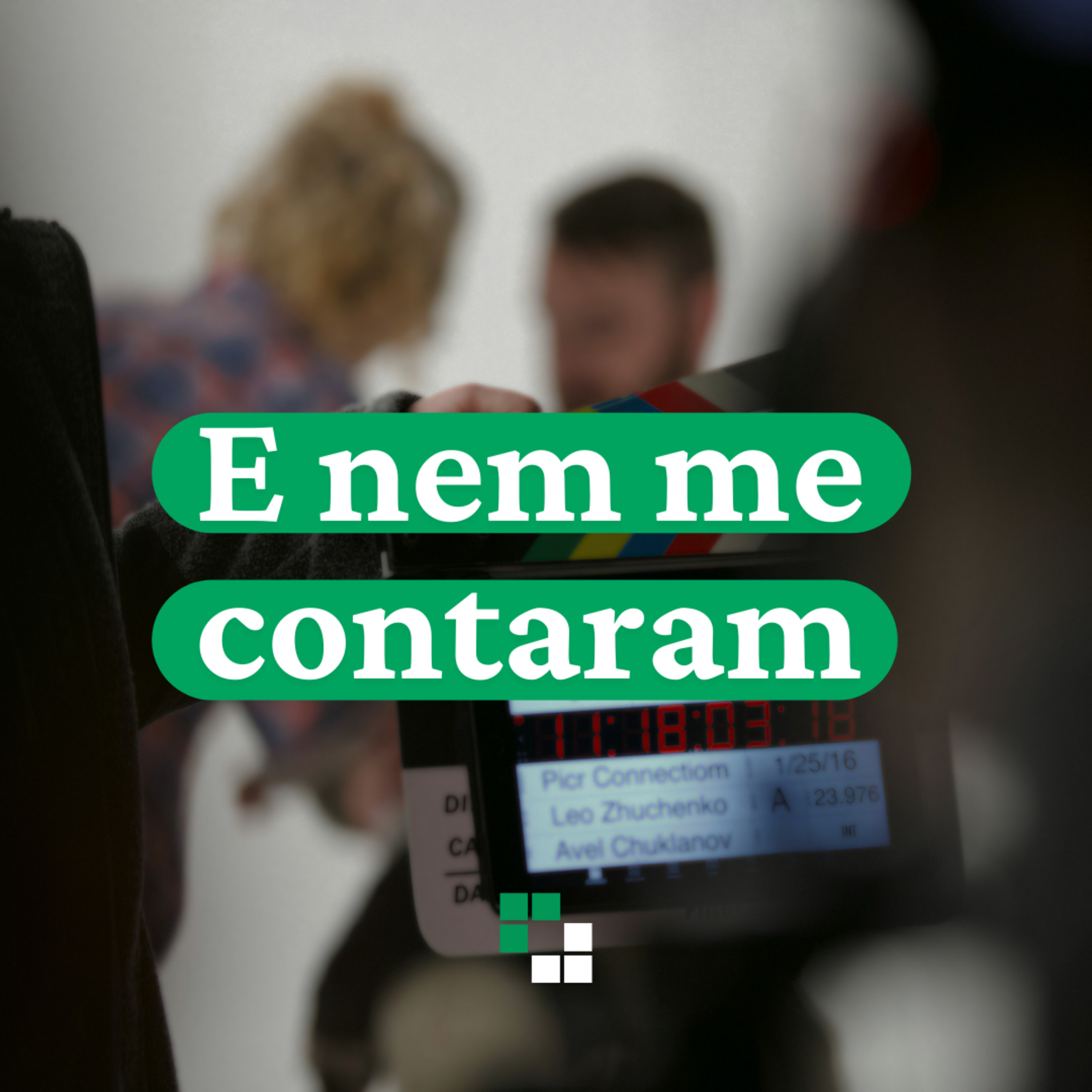 E nem me contaram