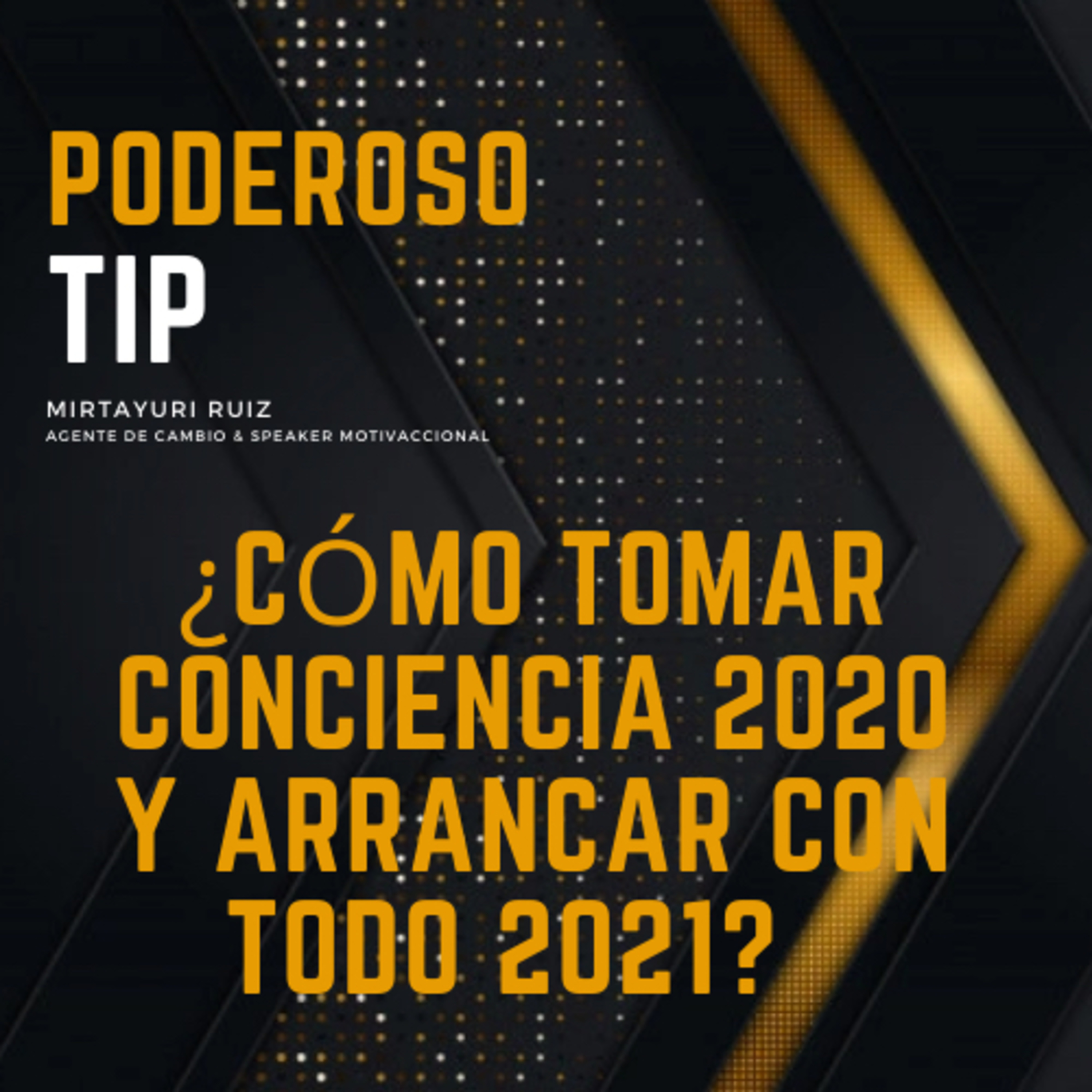 Poderoso Tip por Mirtayuri Ruiz